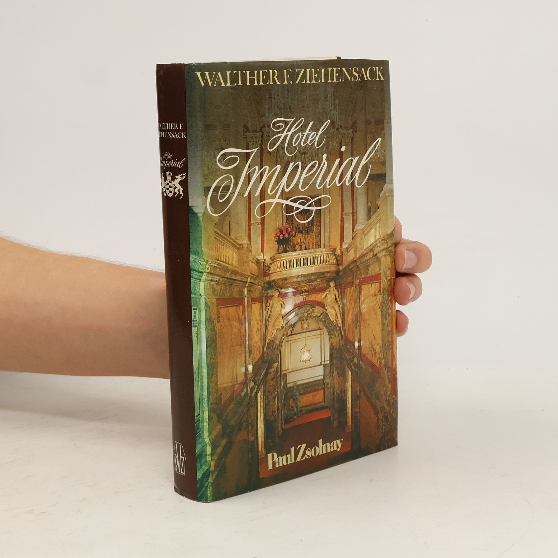 Walther Franz Ziehensack Hotel Imperial