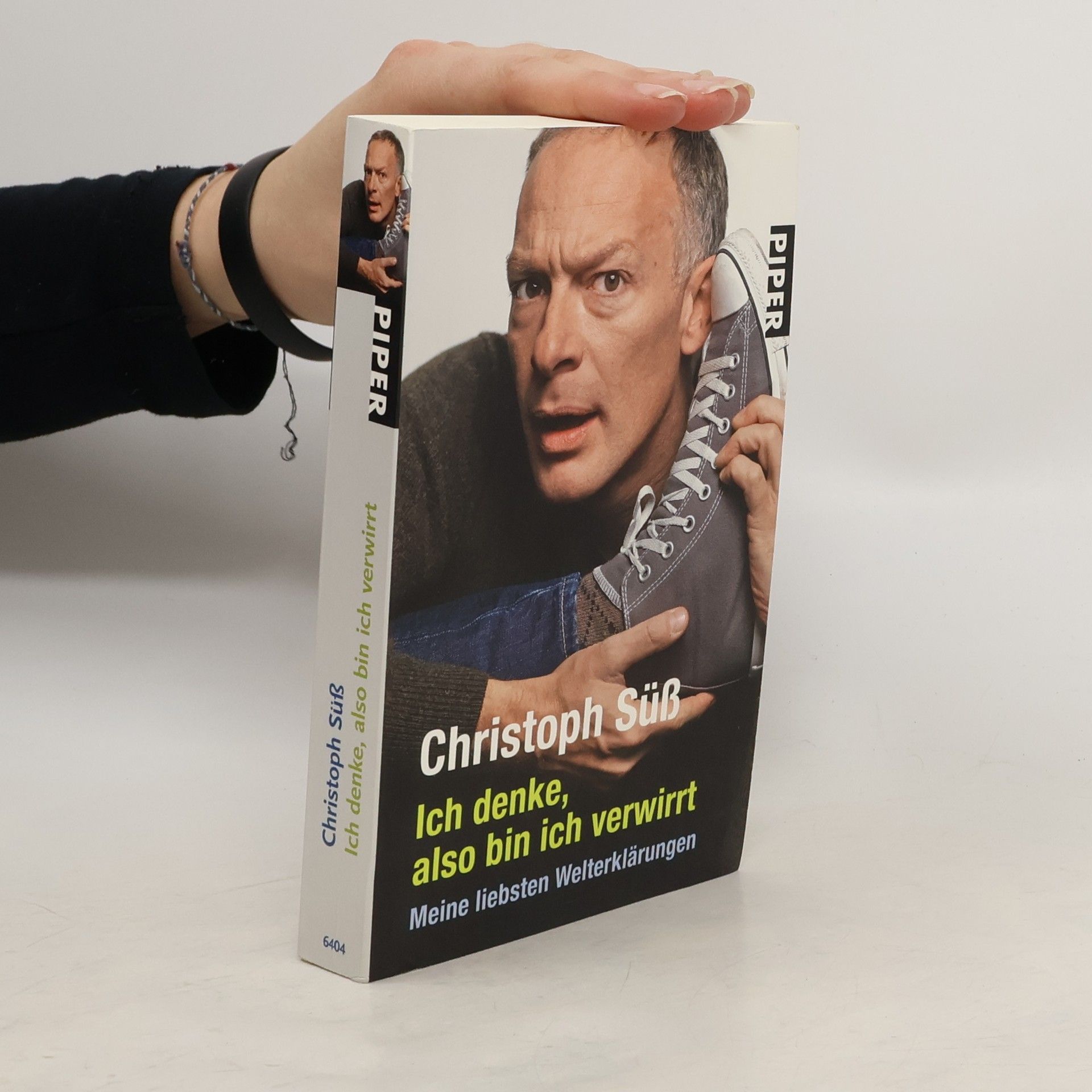 Christoph Su ß. Ich denke, also bin ich verwirrt