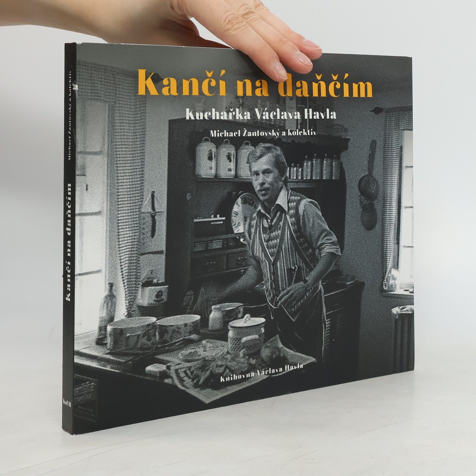 Michael Žantovský Kančí na daňčím. Kuchařka Václava Havla