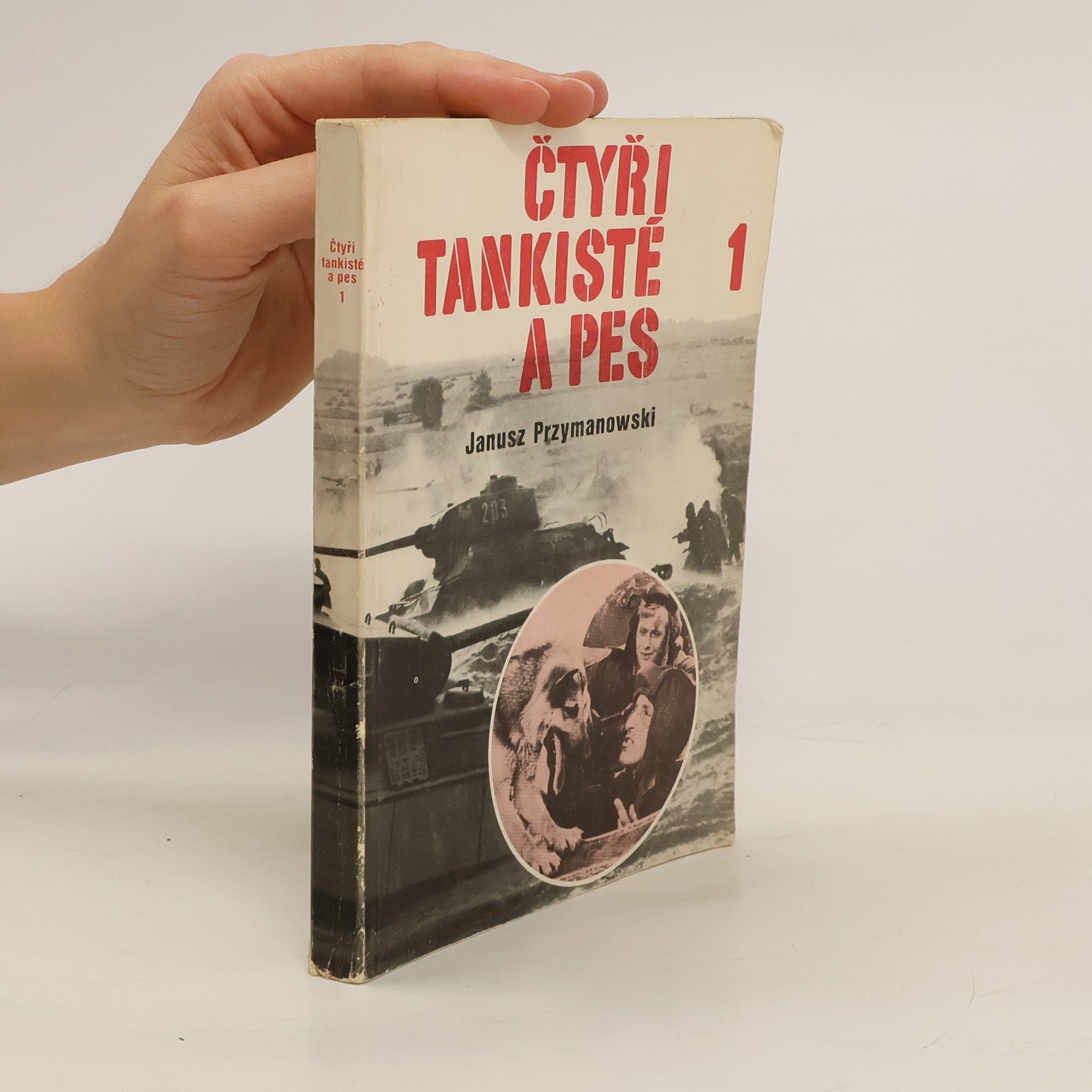 Janusz Przymanowski Čtyři tankisté a pes 1