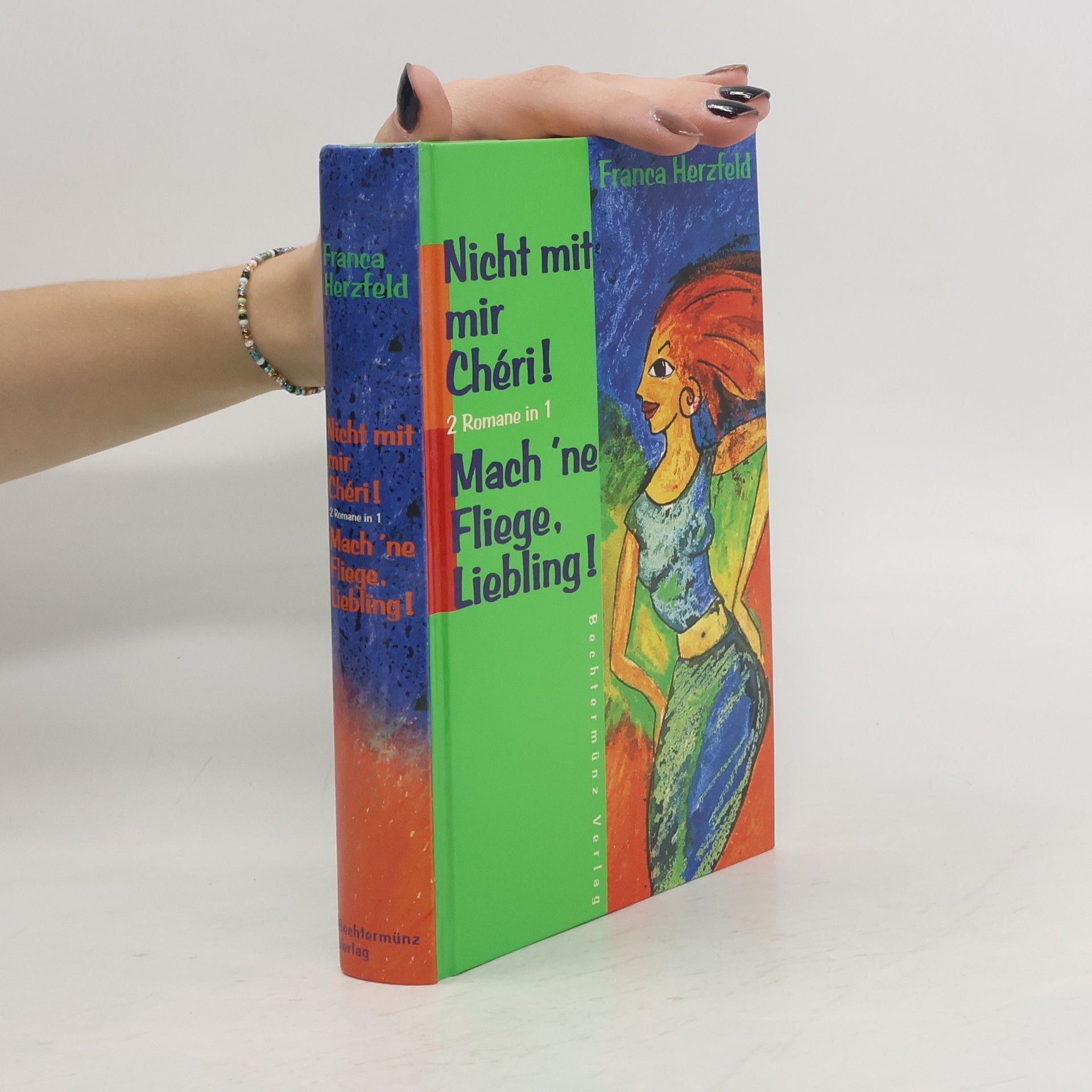 Nicht mit mir Cheri!. Mach´ne Fliege, Liebling!. 2 Romane in 1