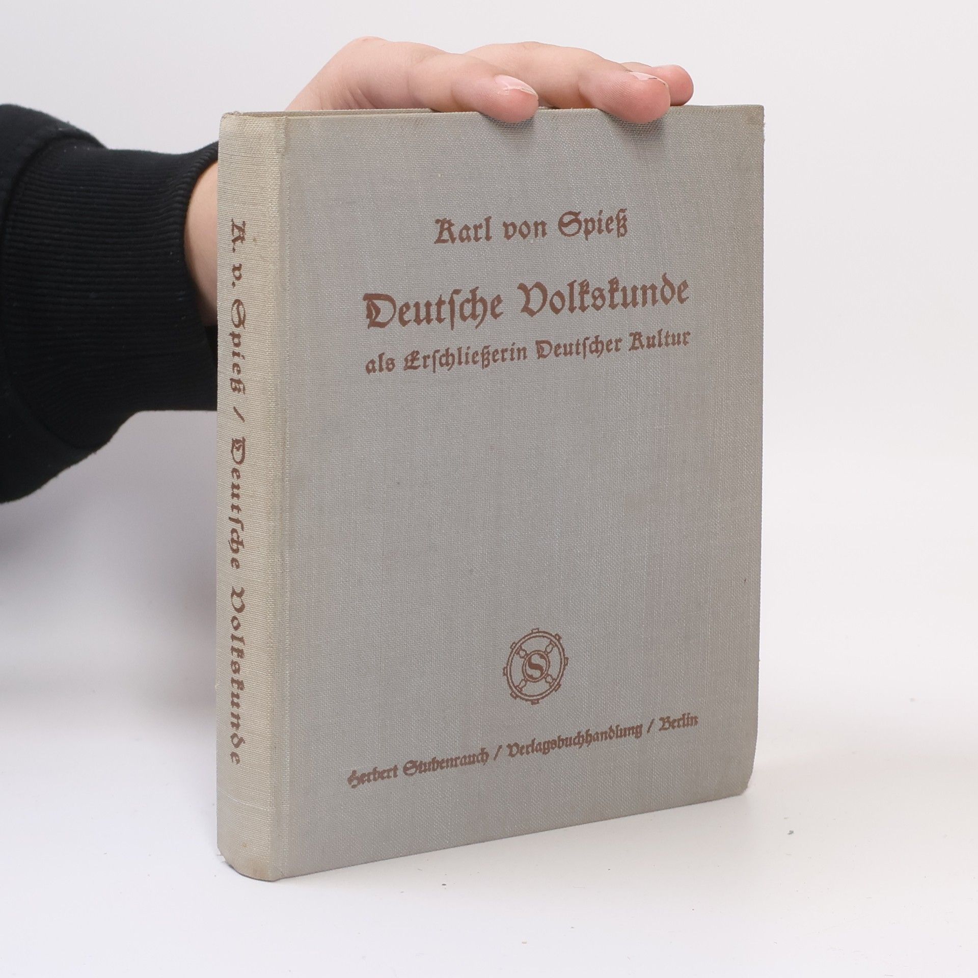 Deutsche Volkskunde als Erschließerin Deutscher Kultur