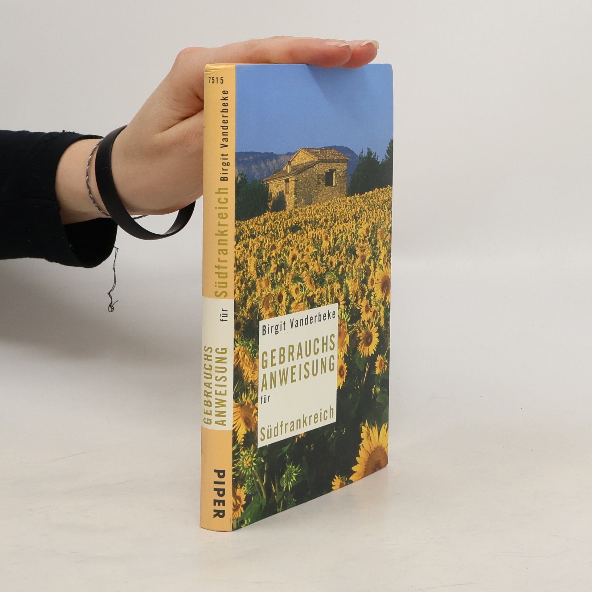 Birgit Vanderbeke Gebrauchsanweisung für Südfrankreich