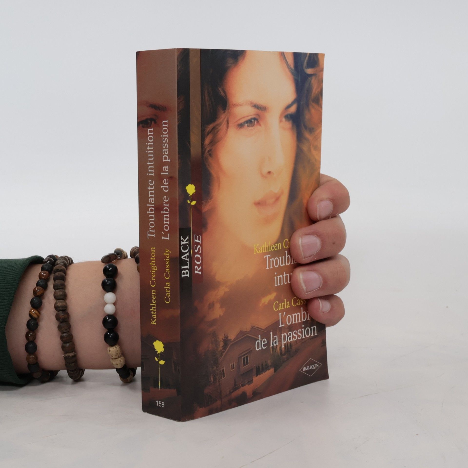 Kathleen Creighton Black Rose - 158: Troublante intuition ; L'ombre de la passion