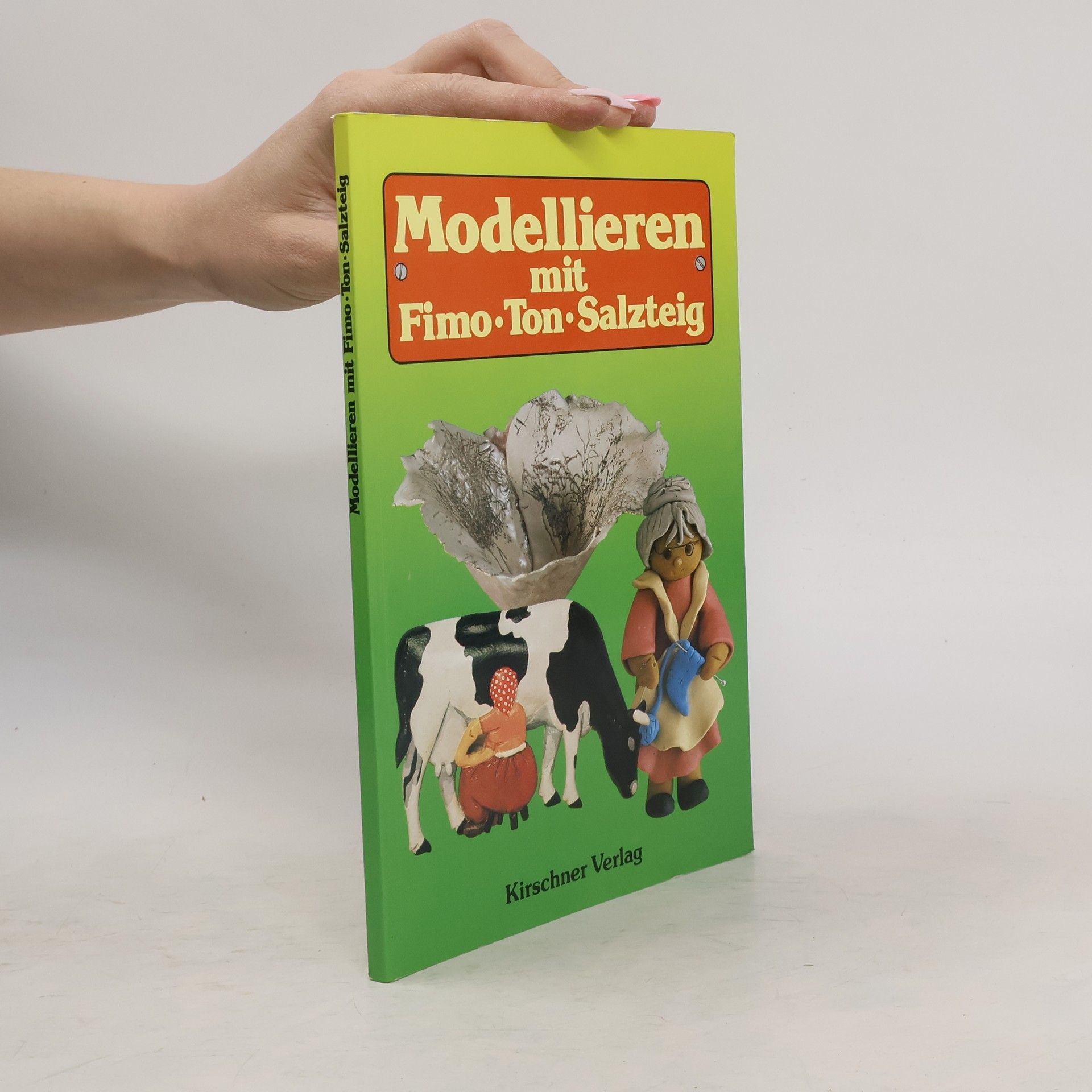 Autorenkollektiv Modellieren mit Fimo-Ton-Salzteig