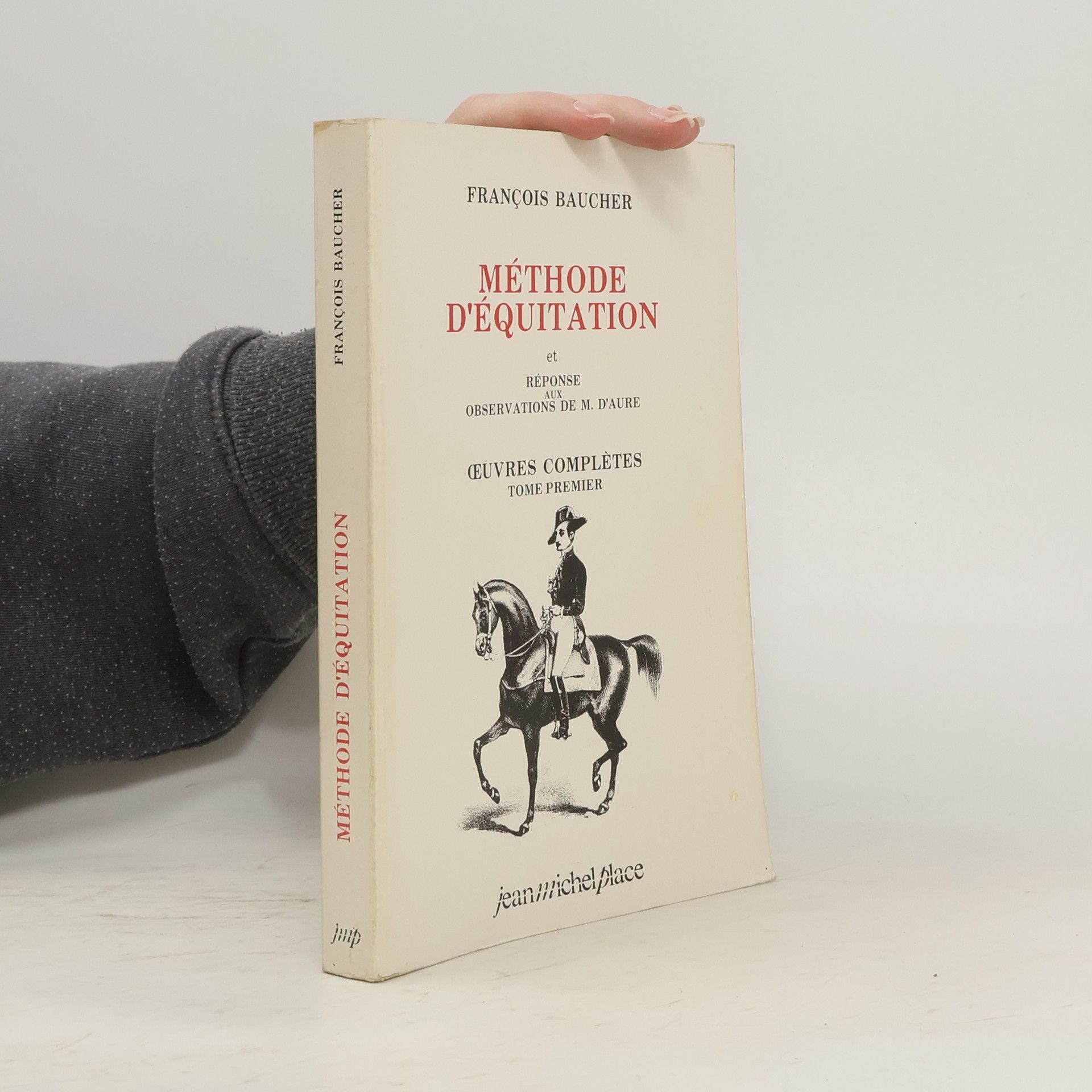 François Baucher Méthode d'équitation