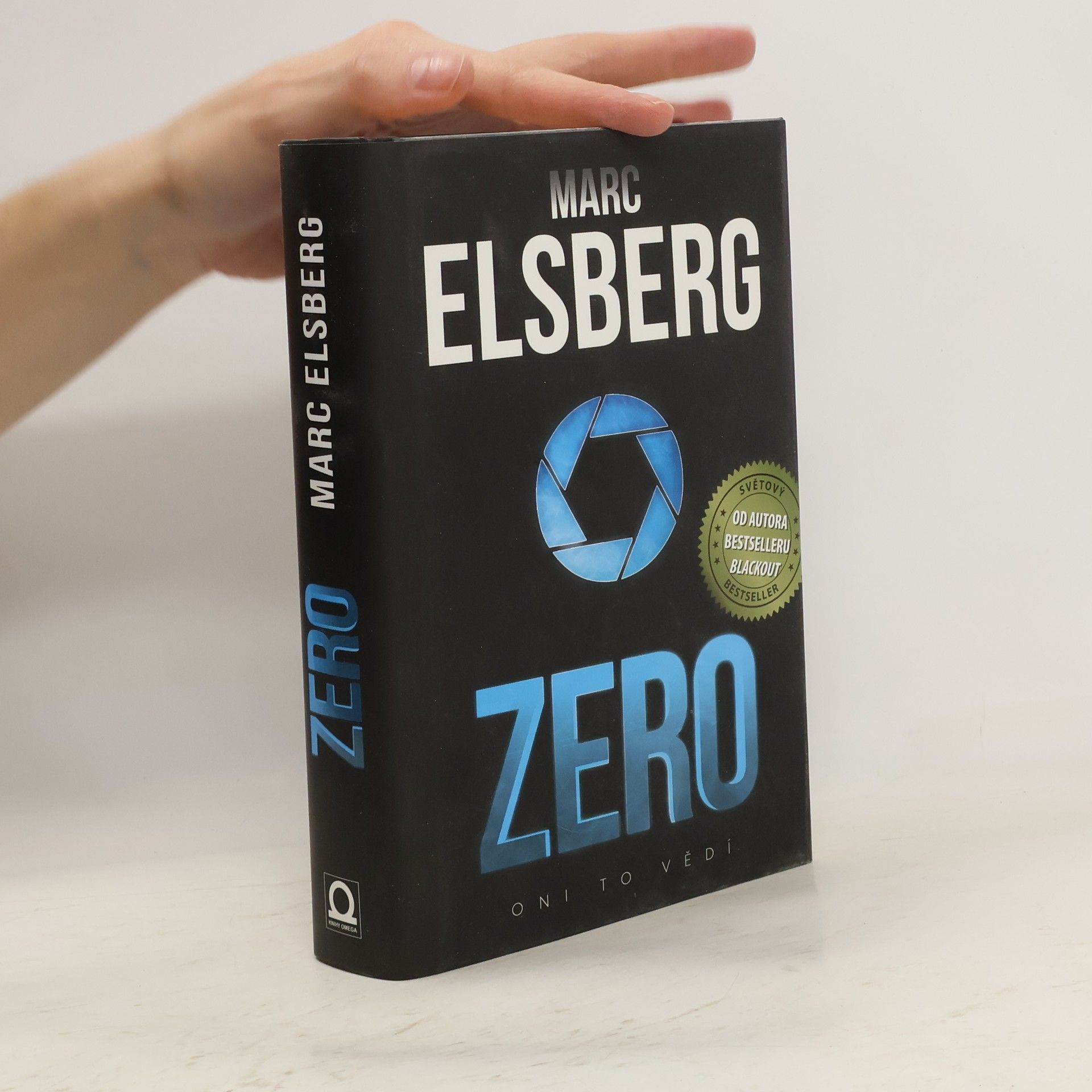 Marc Elsberg Zero: Oni to vědí