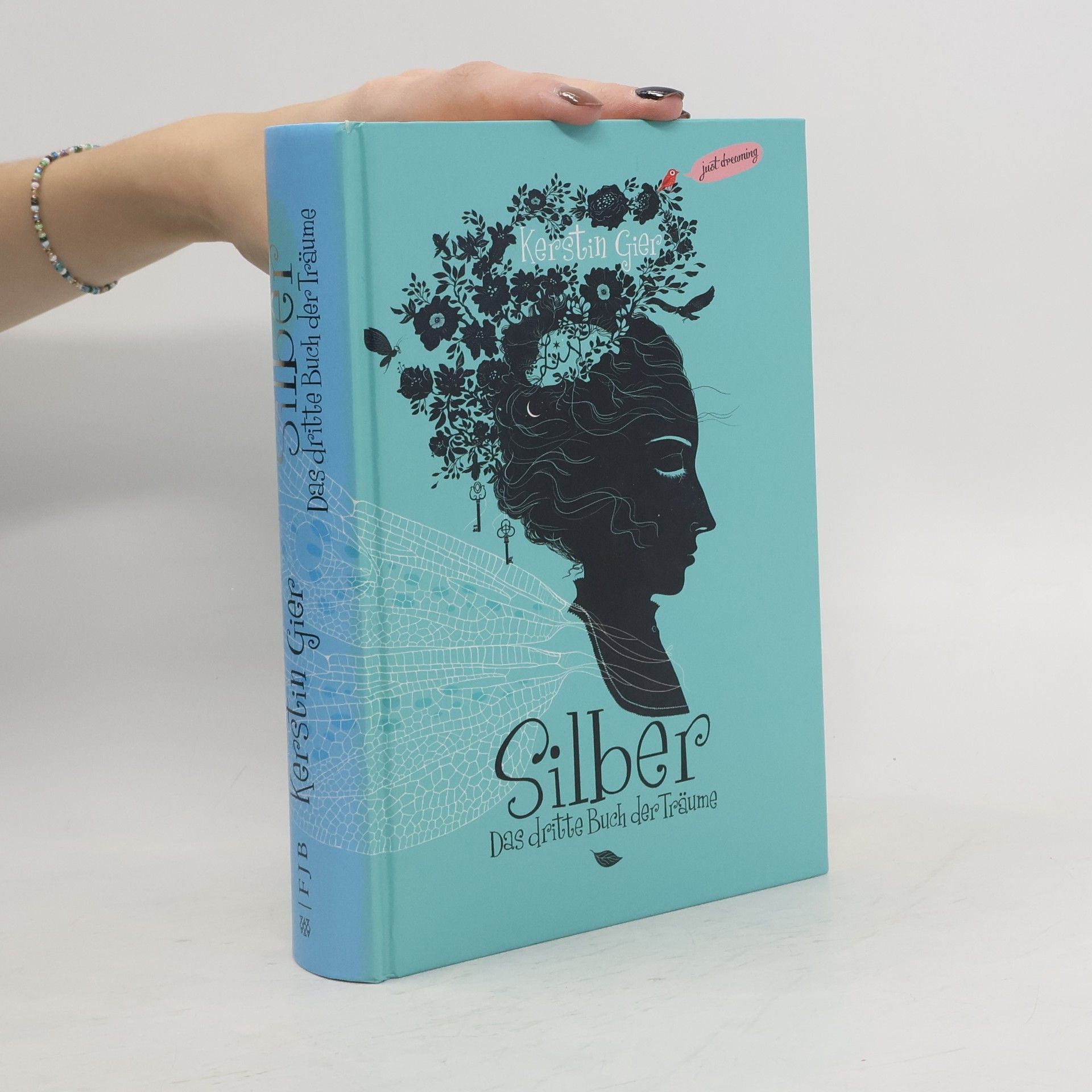 Kerstin Gier Silber. Der dritte Buch der Träume: Just Dreaming