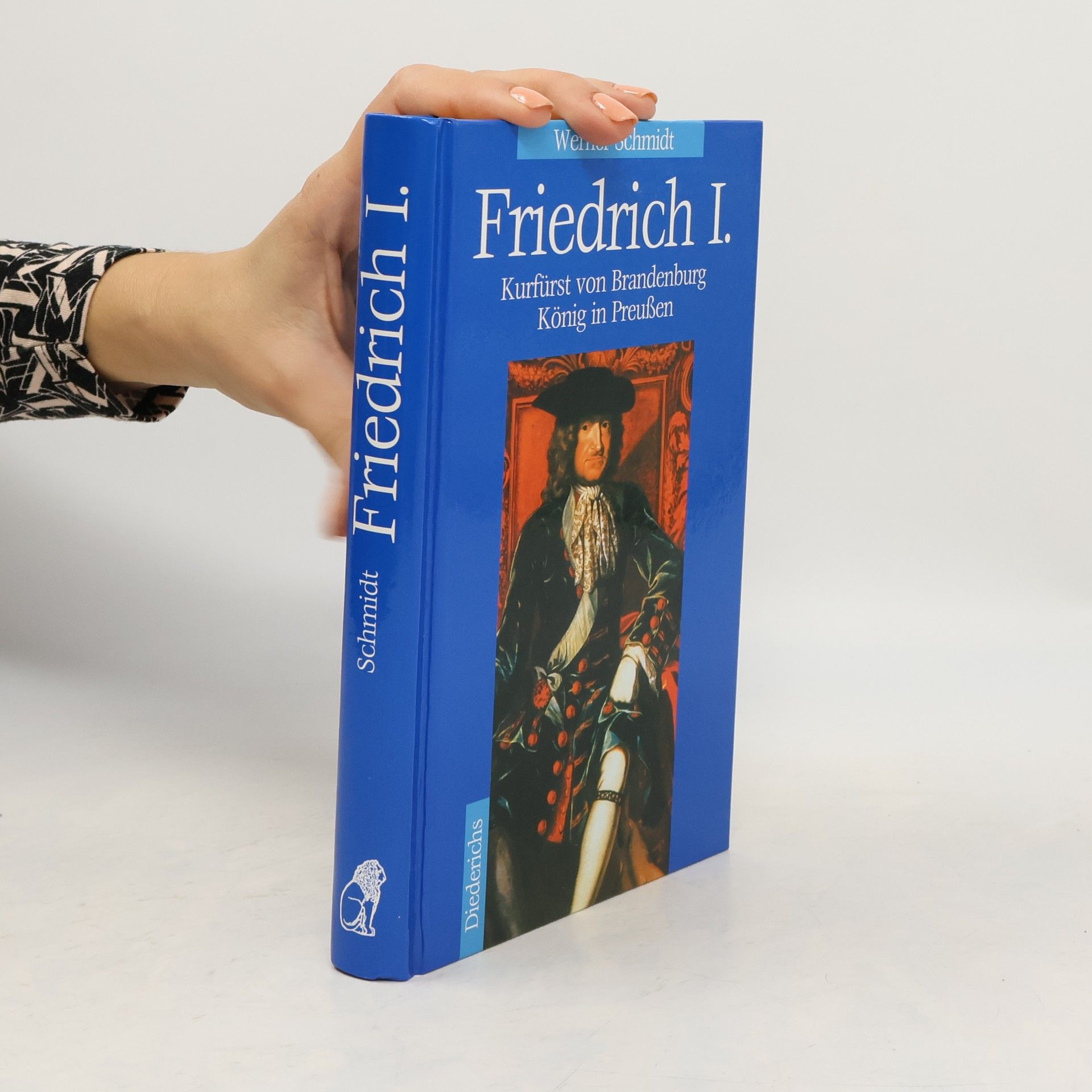 Werner Schmidt-Hieber Friedrich I.