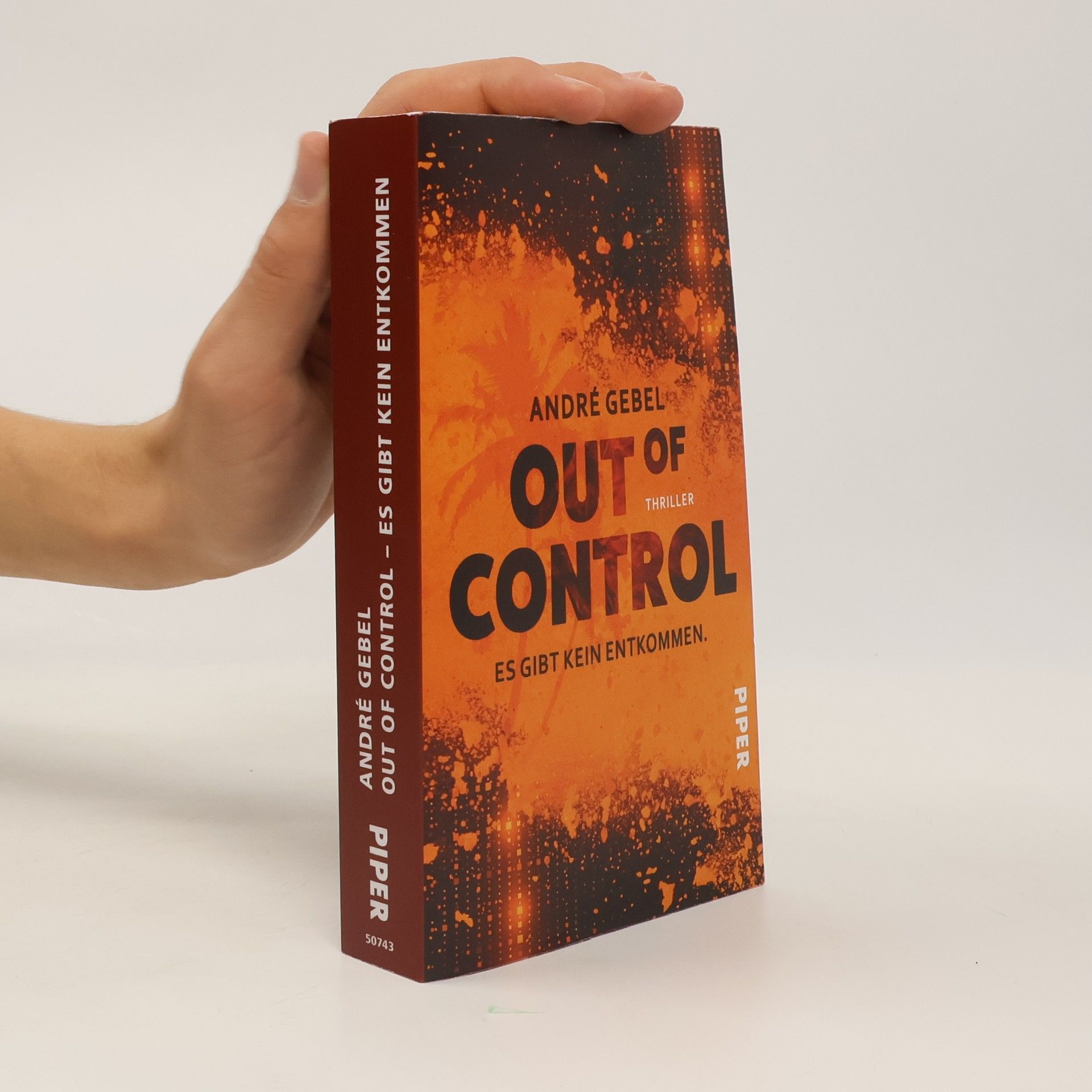 André Gebel Out of Control - Es gibt kein Entkommen