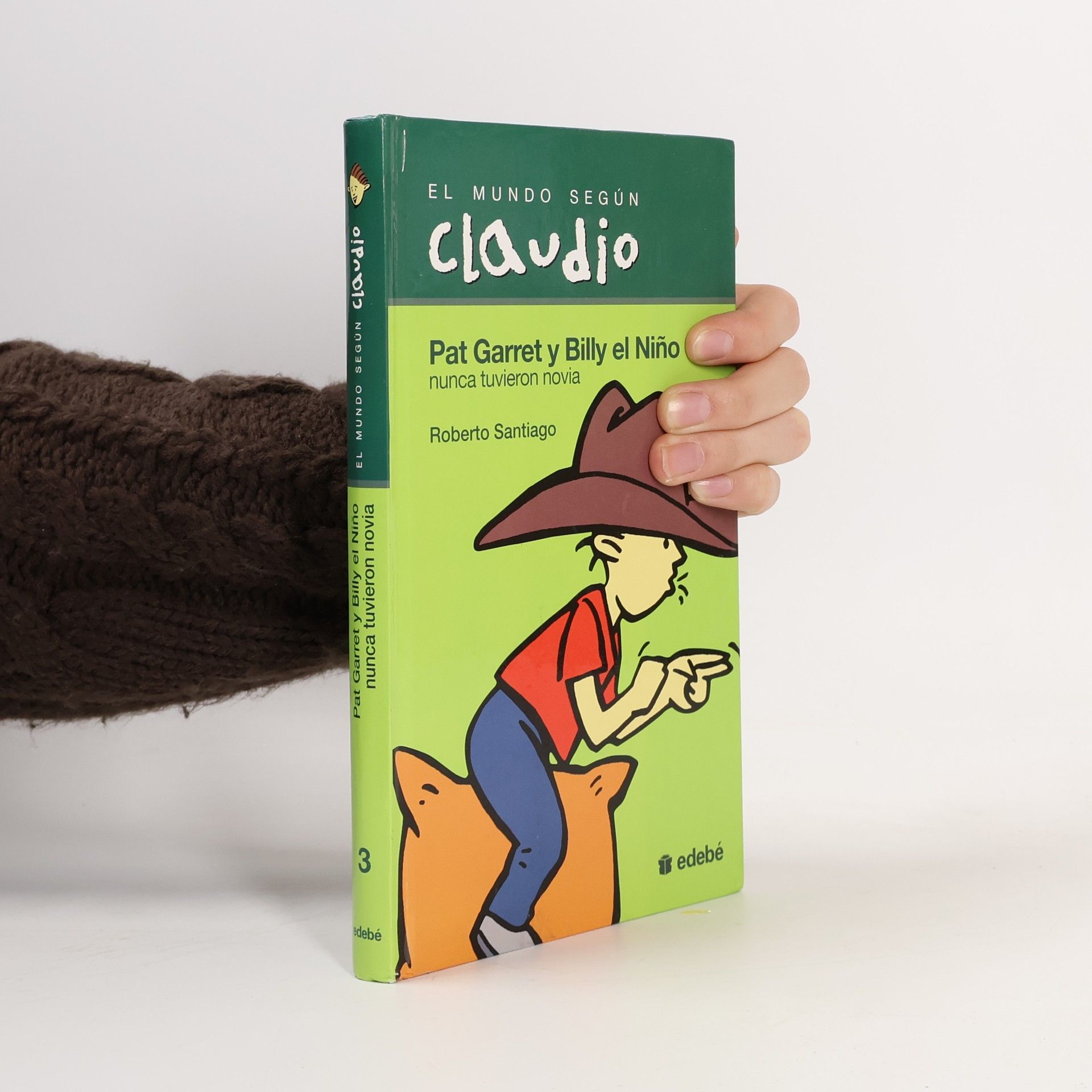 Roberto Santiago El Mundo Según Claudio - 3: Pat Garret y Billy el Niño nunca tuvieron novia