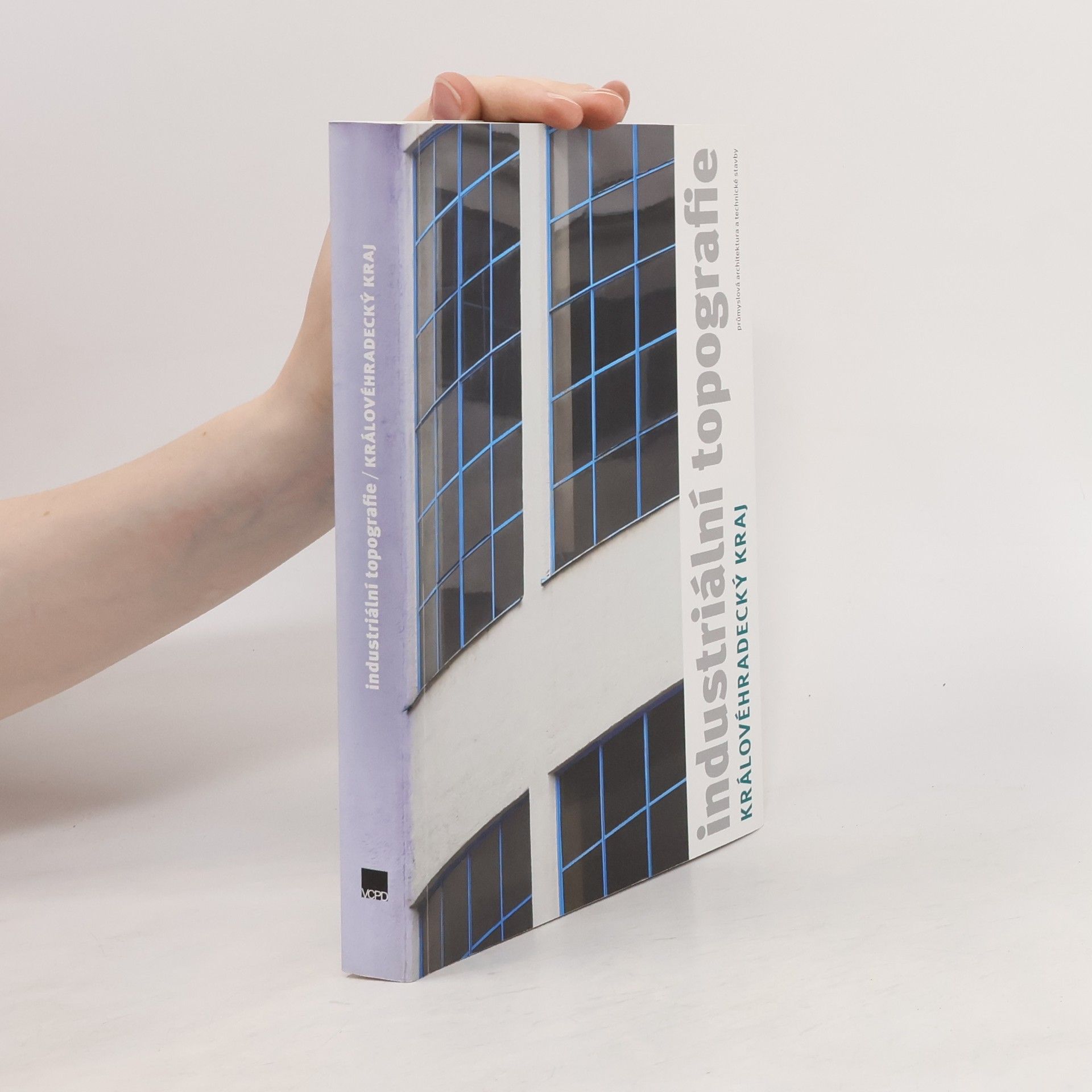 Autorenkollektiv Industriální topografie: Královehradecký kraj