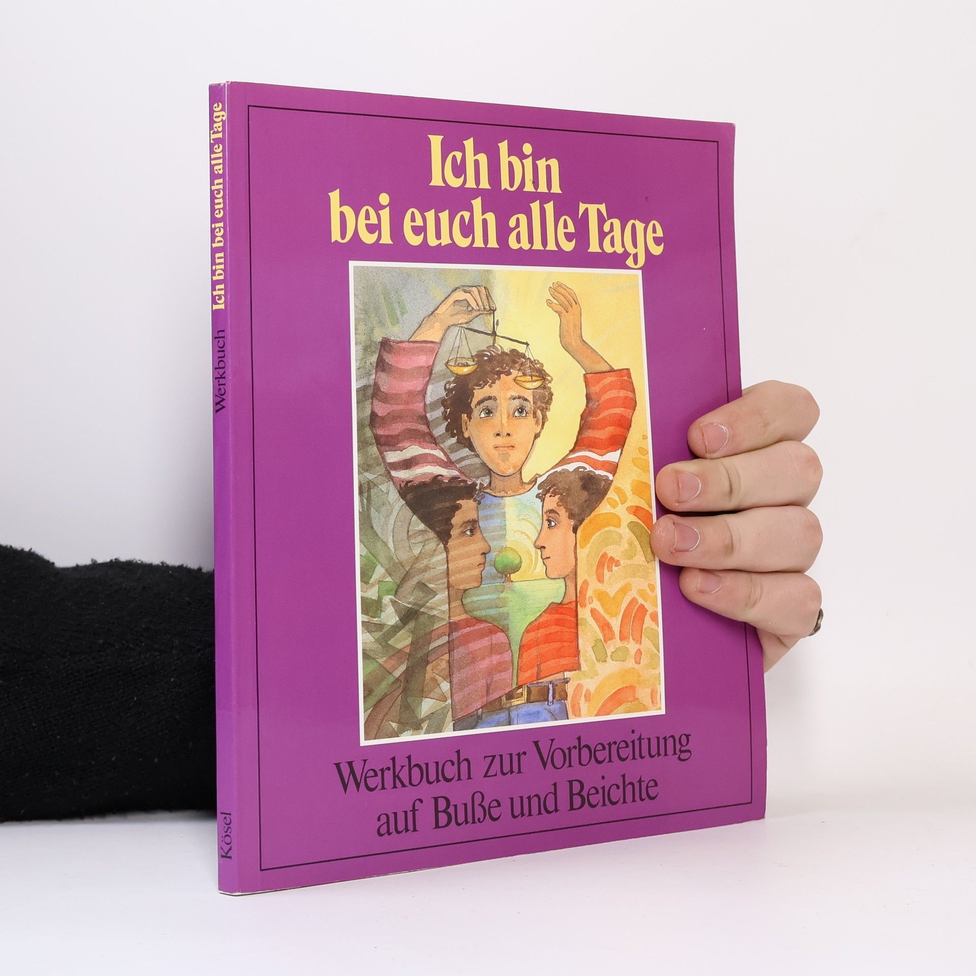 Collectif d'auteurs Ich bin bei euch alle Tage