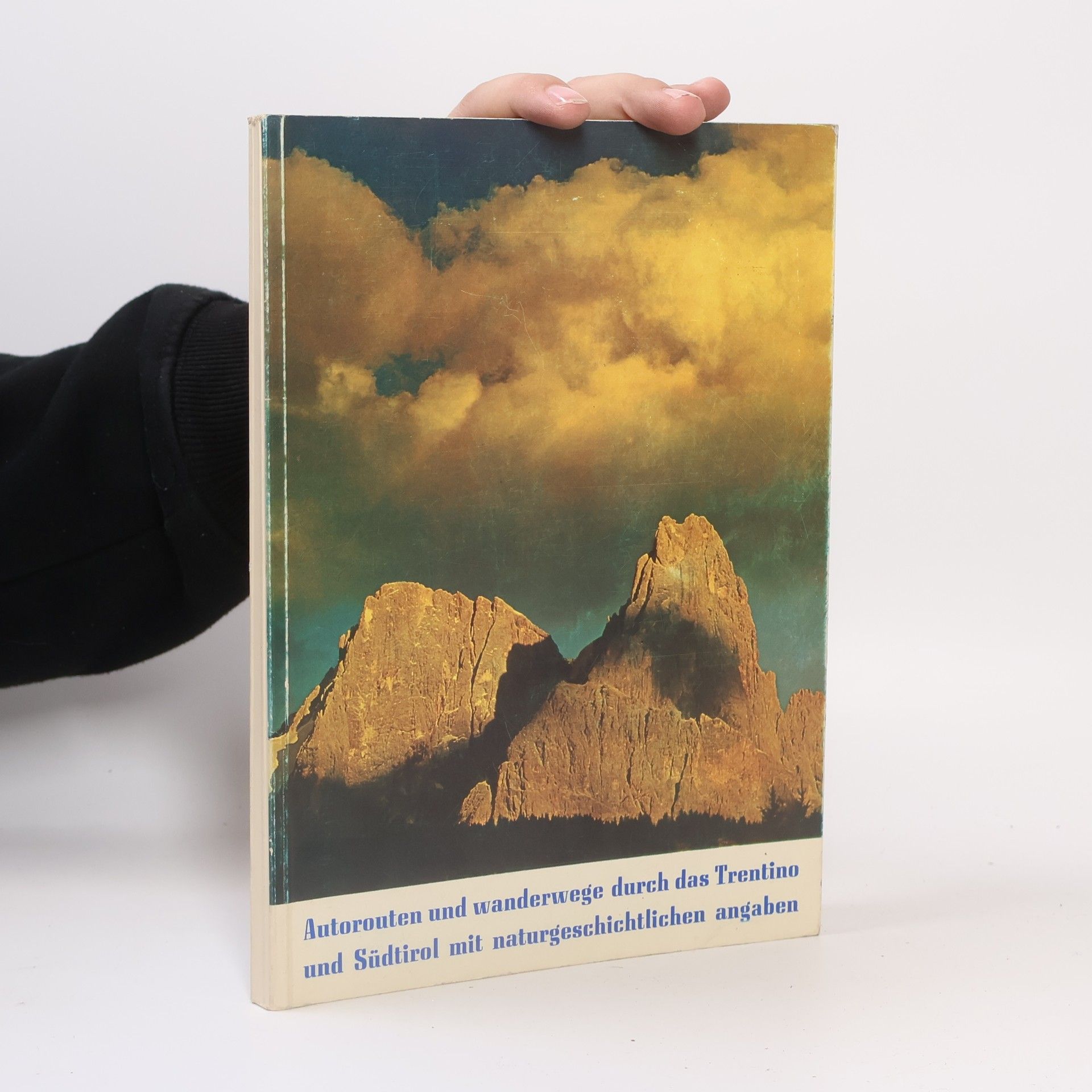 Collectif d'auteurs Autorouten und wanderwege durch das Trentino und Südtirol mit naturgeschichtlichen angaben