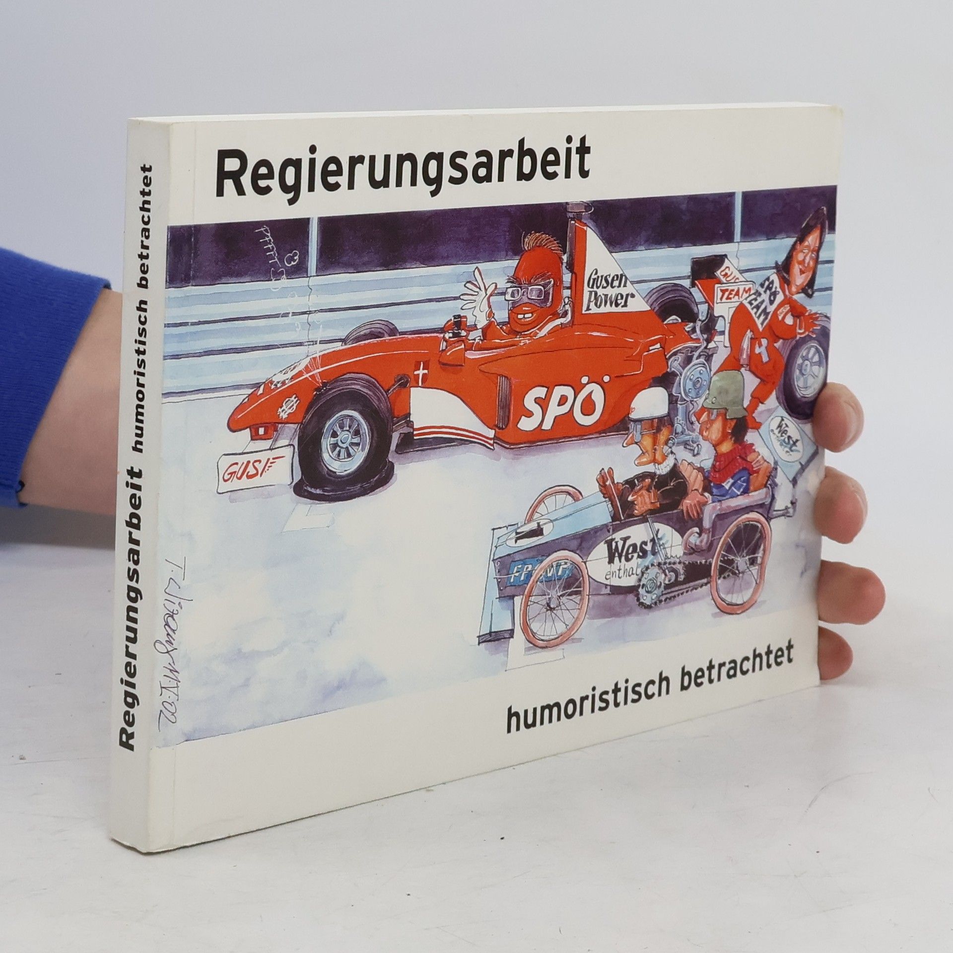 Collectif d'auteurs Regierungsarbeit humoristisch betrachtet