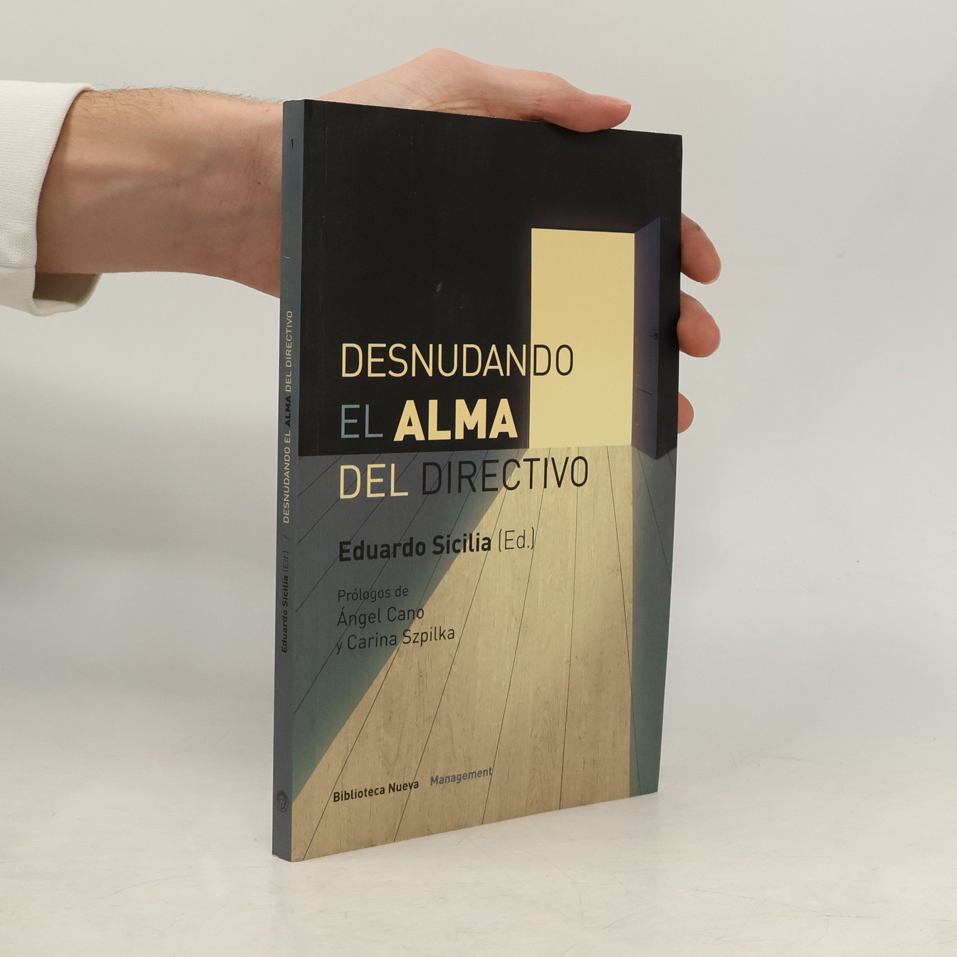 Eduardo Sicilia Desnudando el alma del directivo