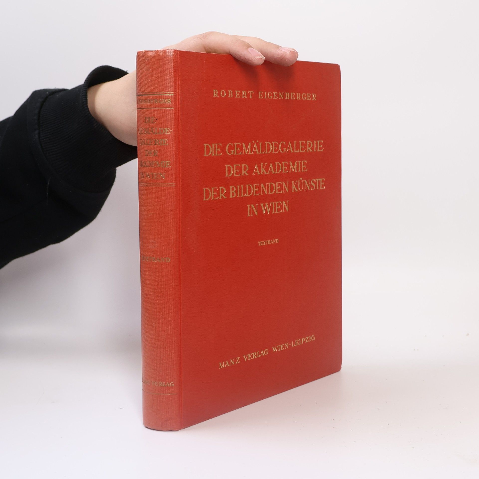 Robert Eigenberger Die Gemäldegalerie der Akademie der Bildenden Künste in Wien