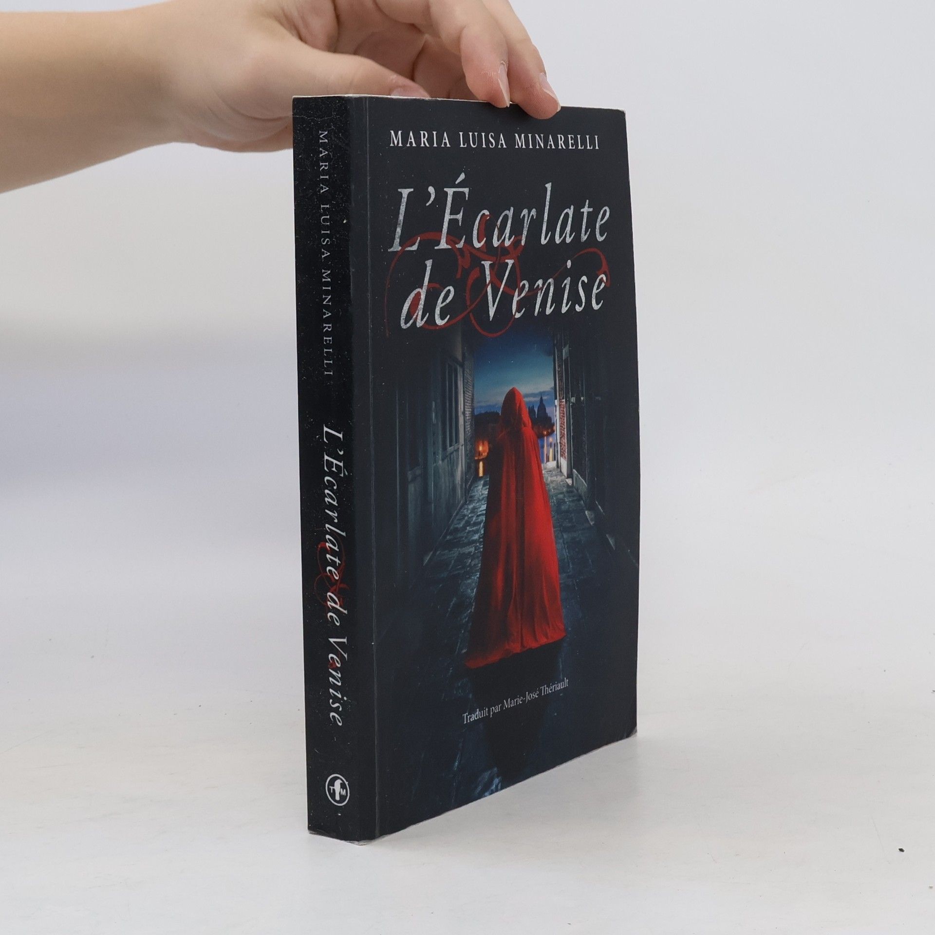 Maria Luisa Minarelli L'Écarlate de Venise