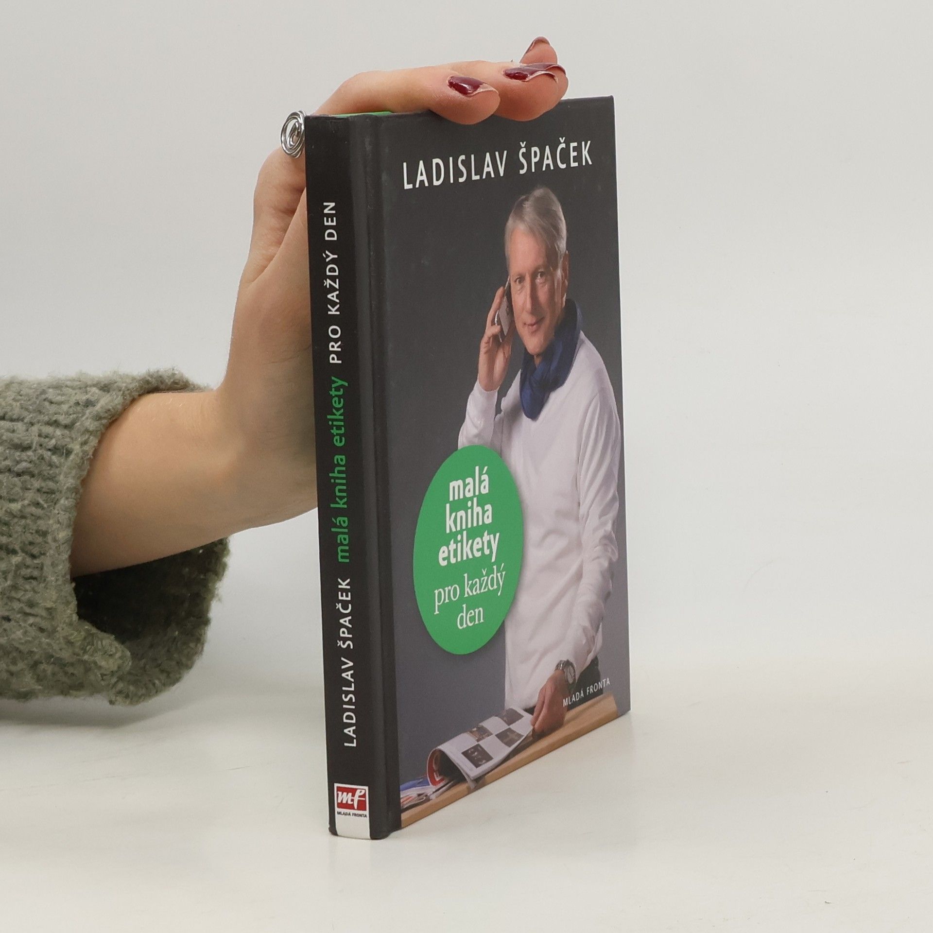 Ladislav Špaček Malá kniha etikety pro každý den
