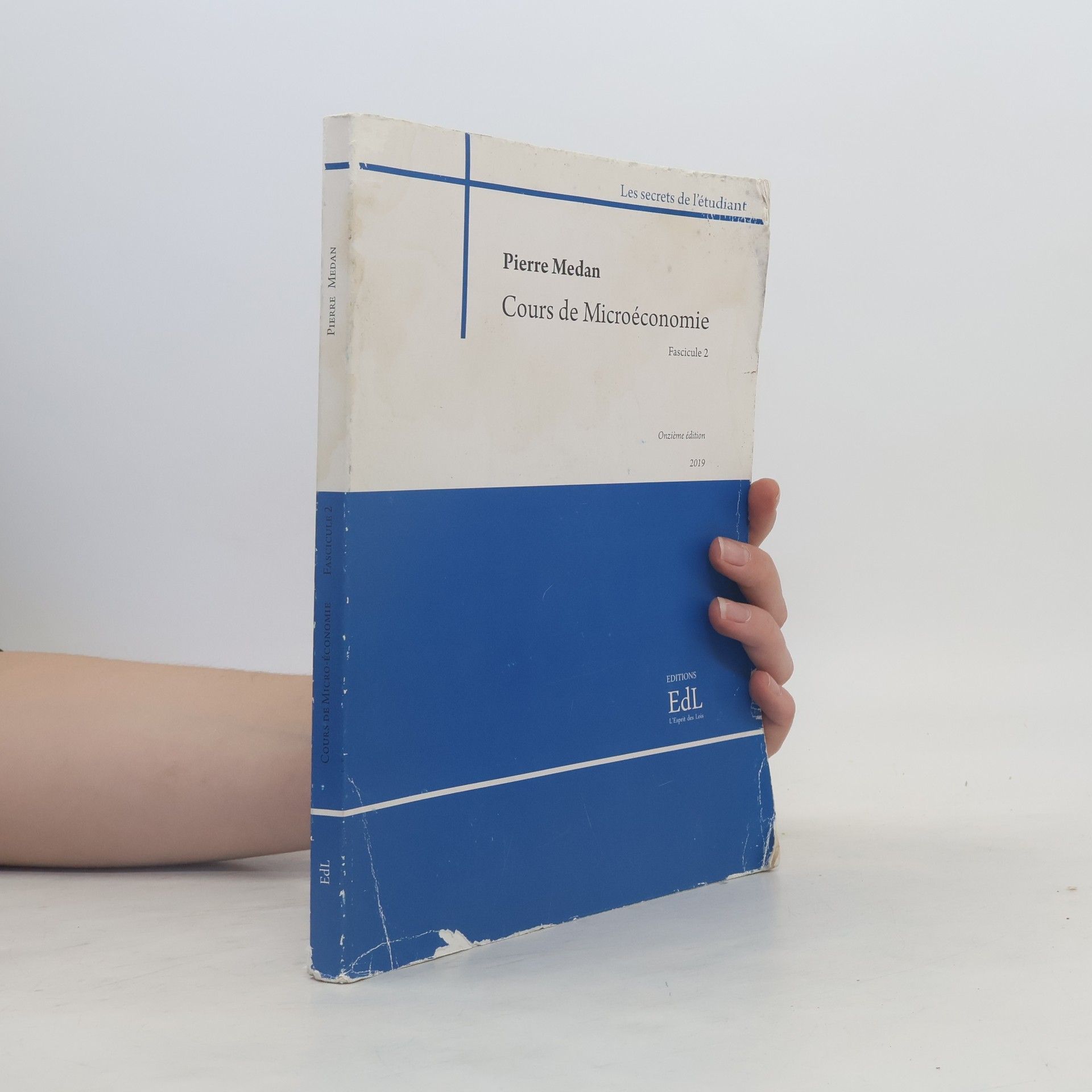 Pierre Médan Les secrets de l'étudiant 2. Cours de Microéconomie