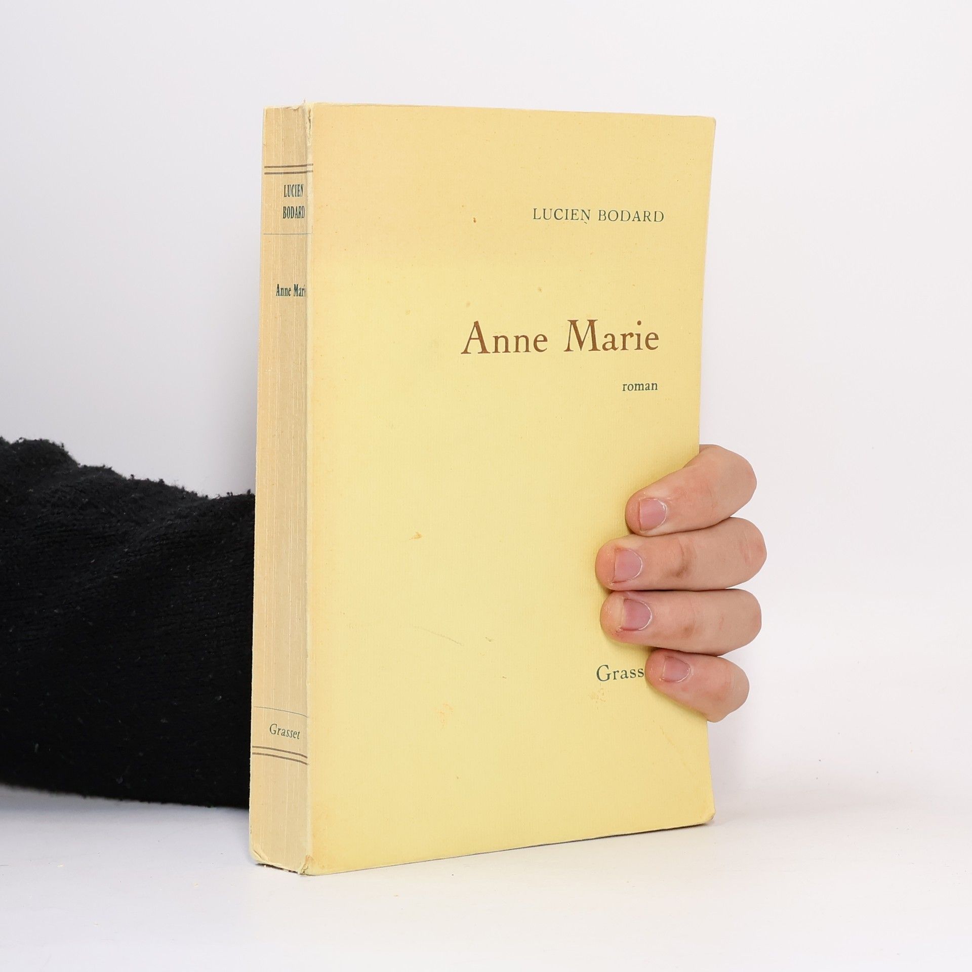 Lucien Bodard Anne Marie