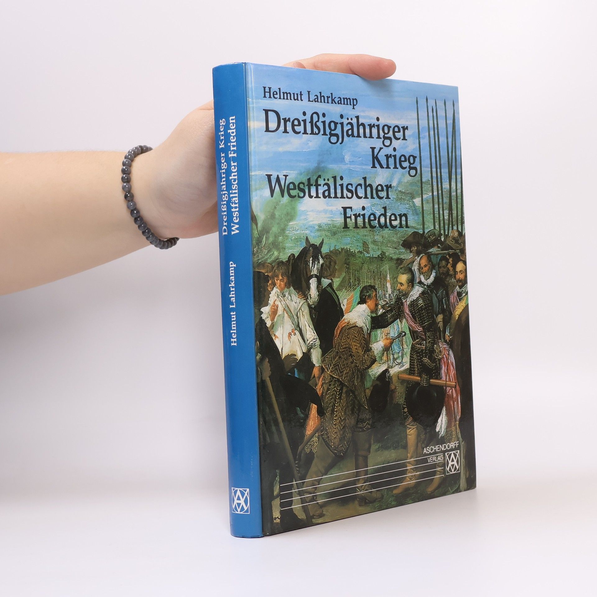 Helmut Lahrkamp Dreissigjähriger Krieg, Westfälischer Frieden