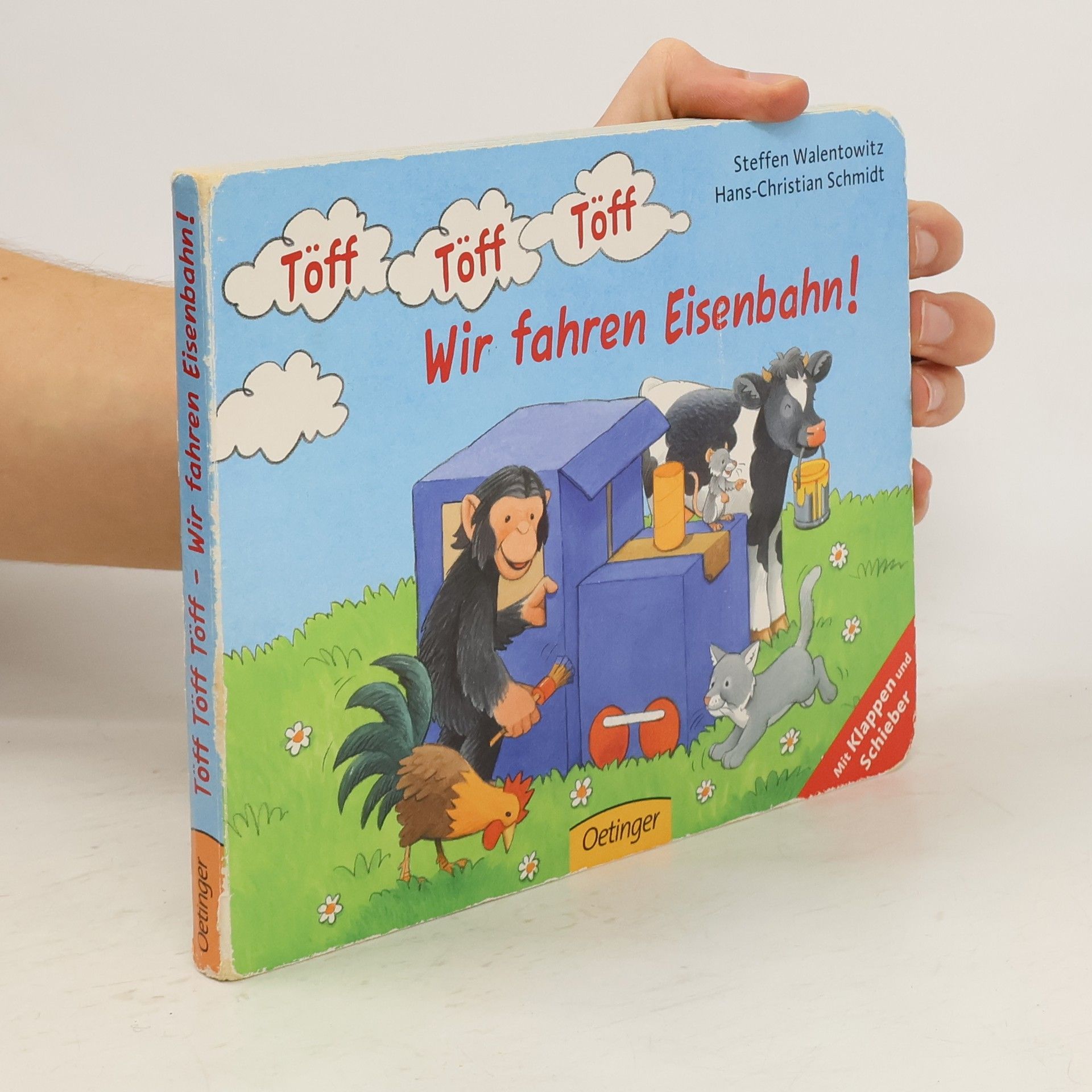 Steffen Walentowitz Töff, töff, töff, wir fahren Eisenbahn!