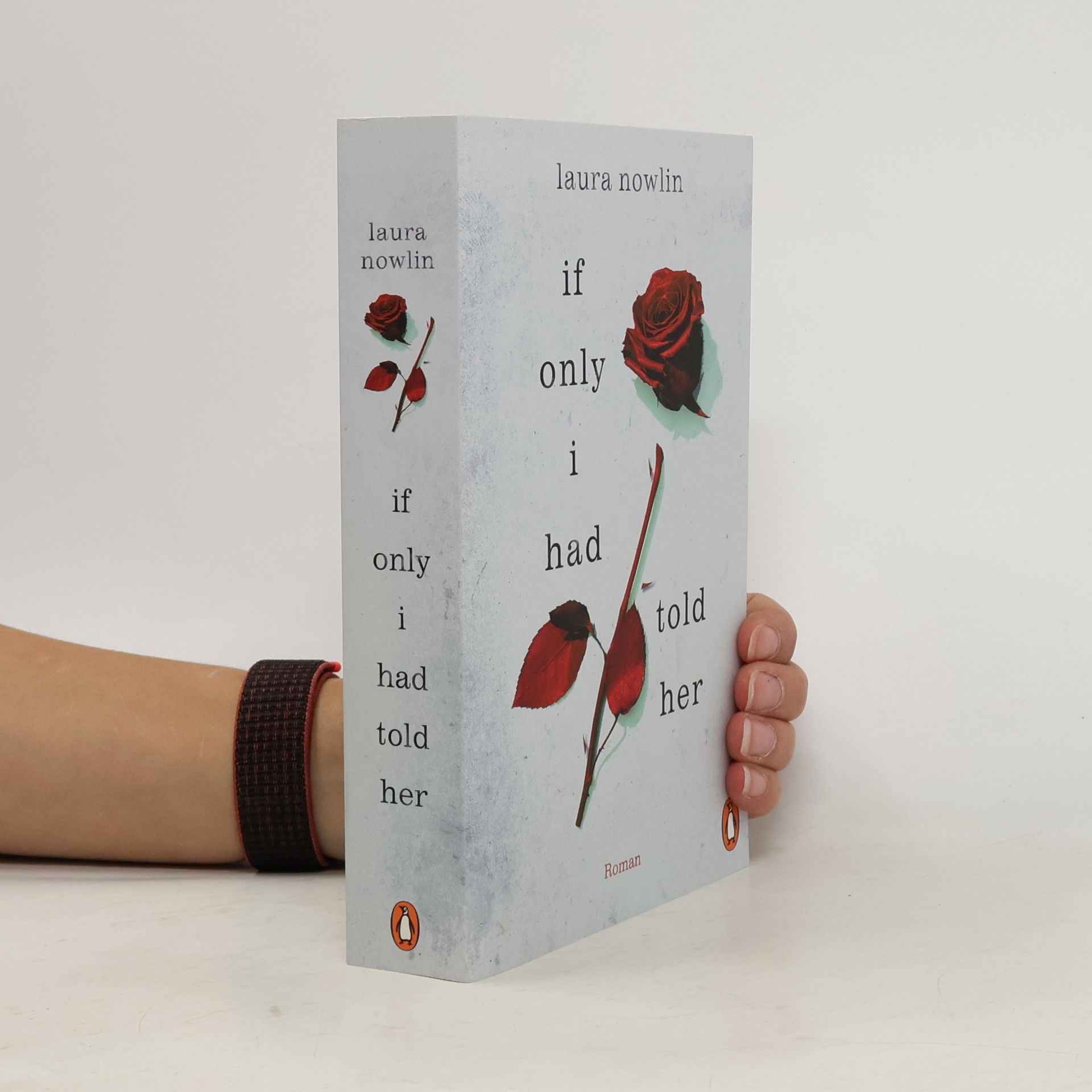 Laura Nowlin If only I had told her