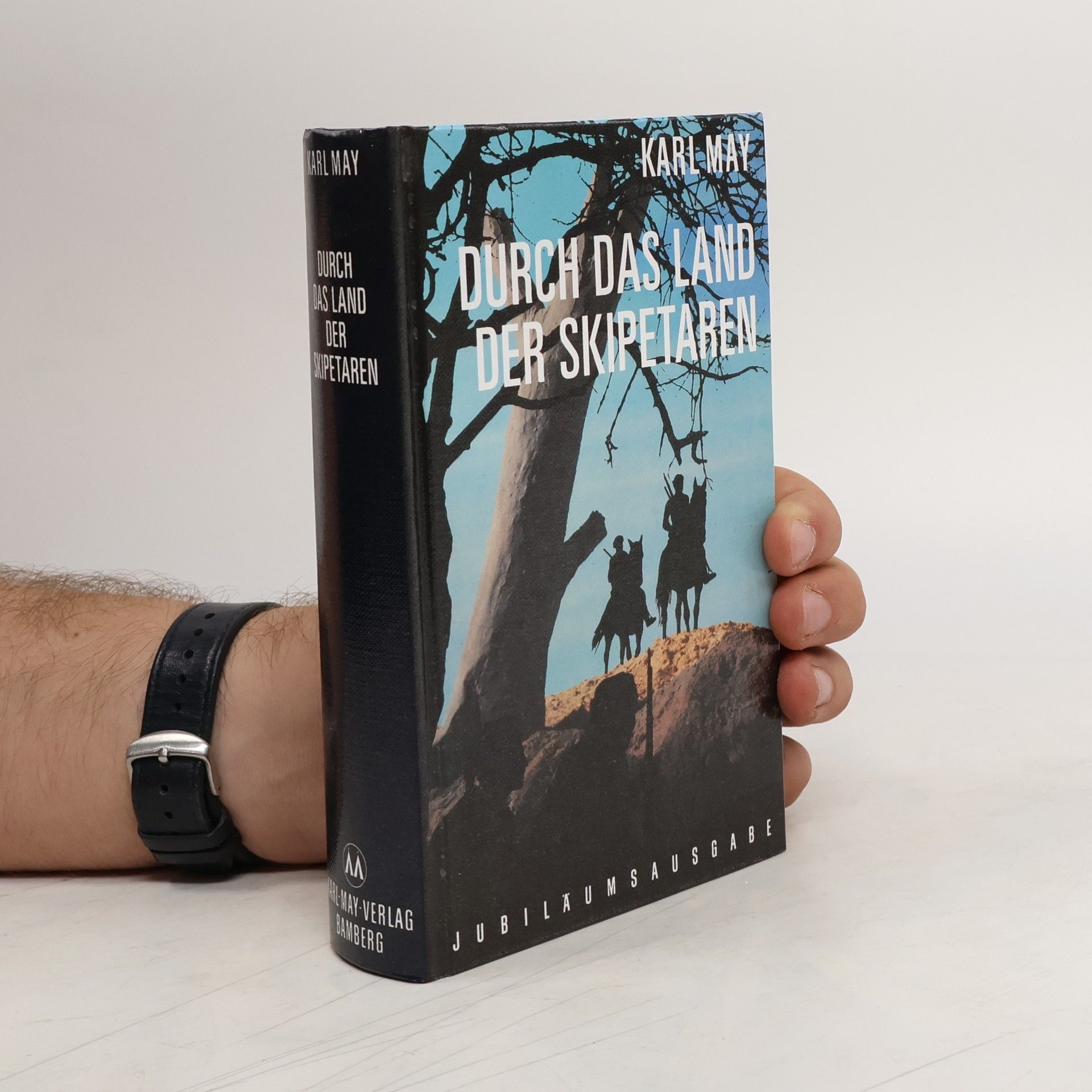 Karl May Durch das Land der Skipetaren