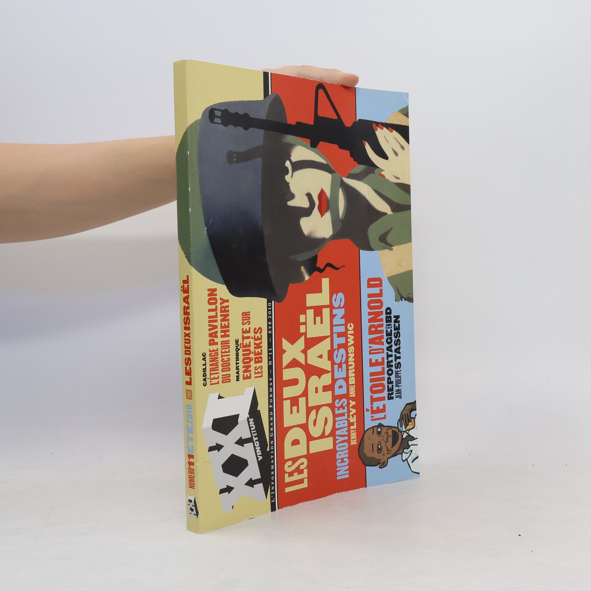 Collectif d'auteurs XXI: Les Deux Israel (n°11, 2010)