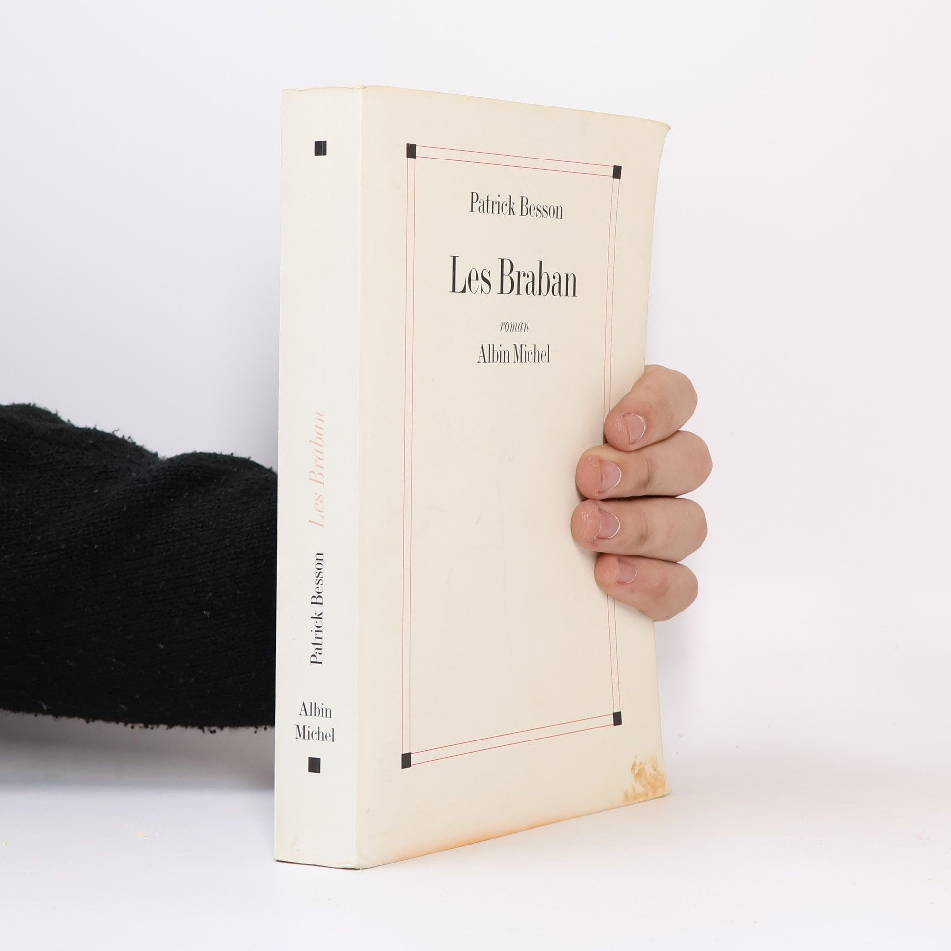 Patrick Besson Les Braban