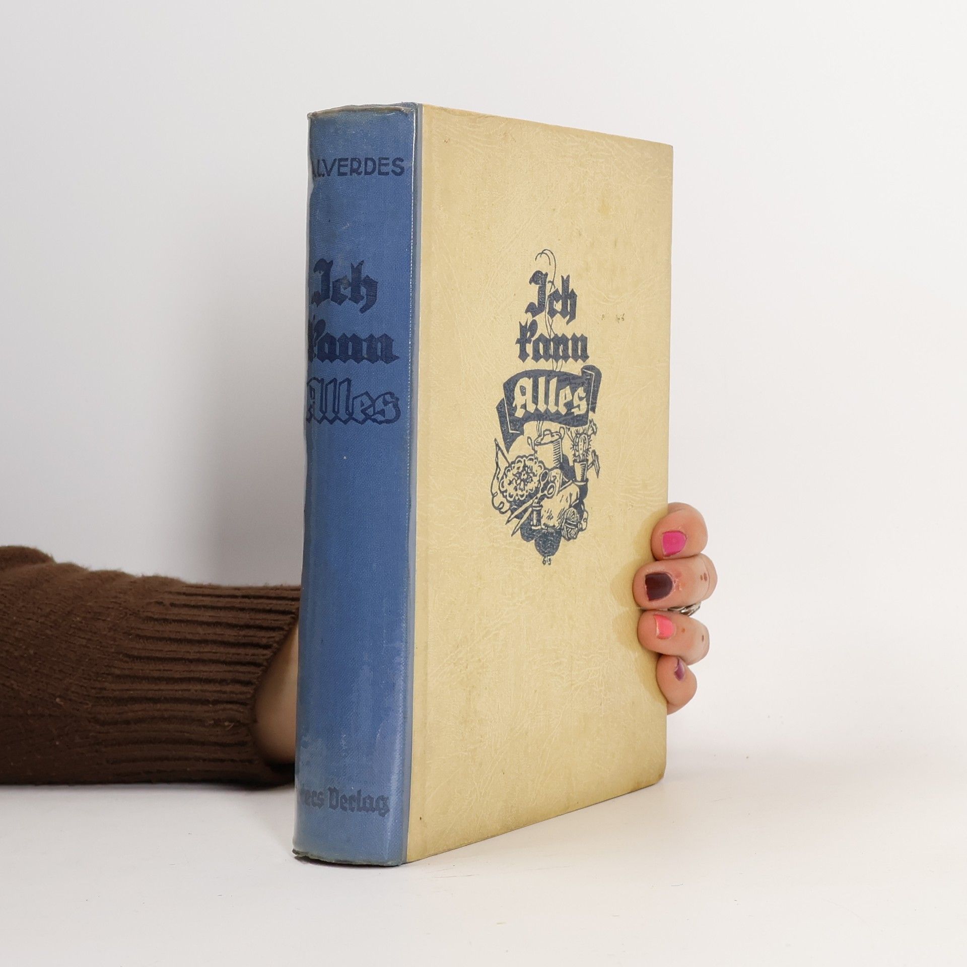 Liselott Alverdes Ich kann alles