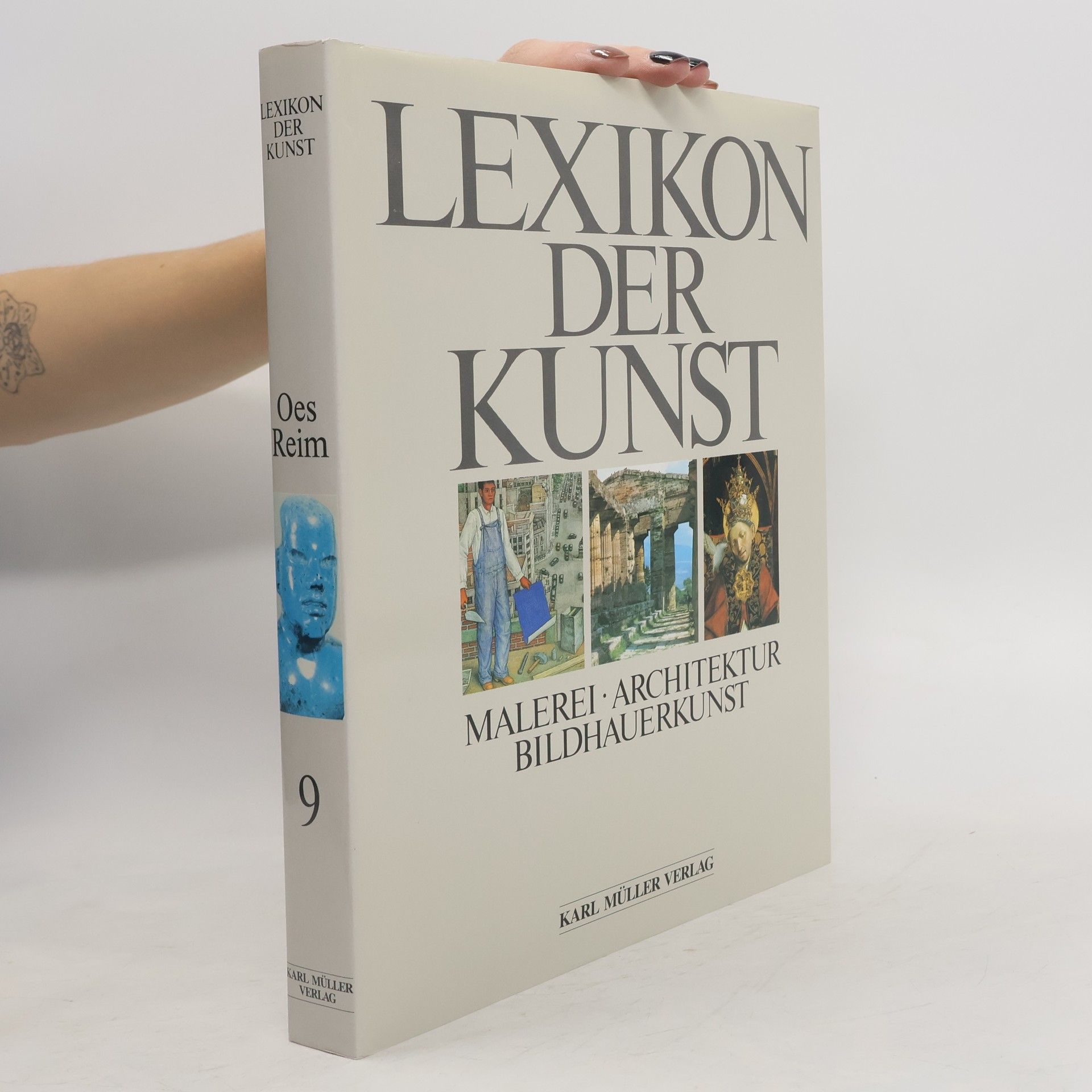 Wolf Stadler Lexikon der Kunst : Malerei, Architektur, Bildhauerkunst