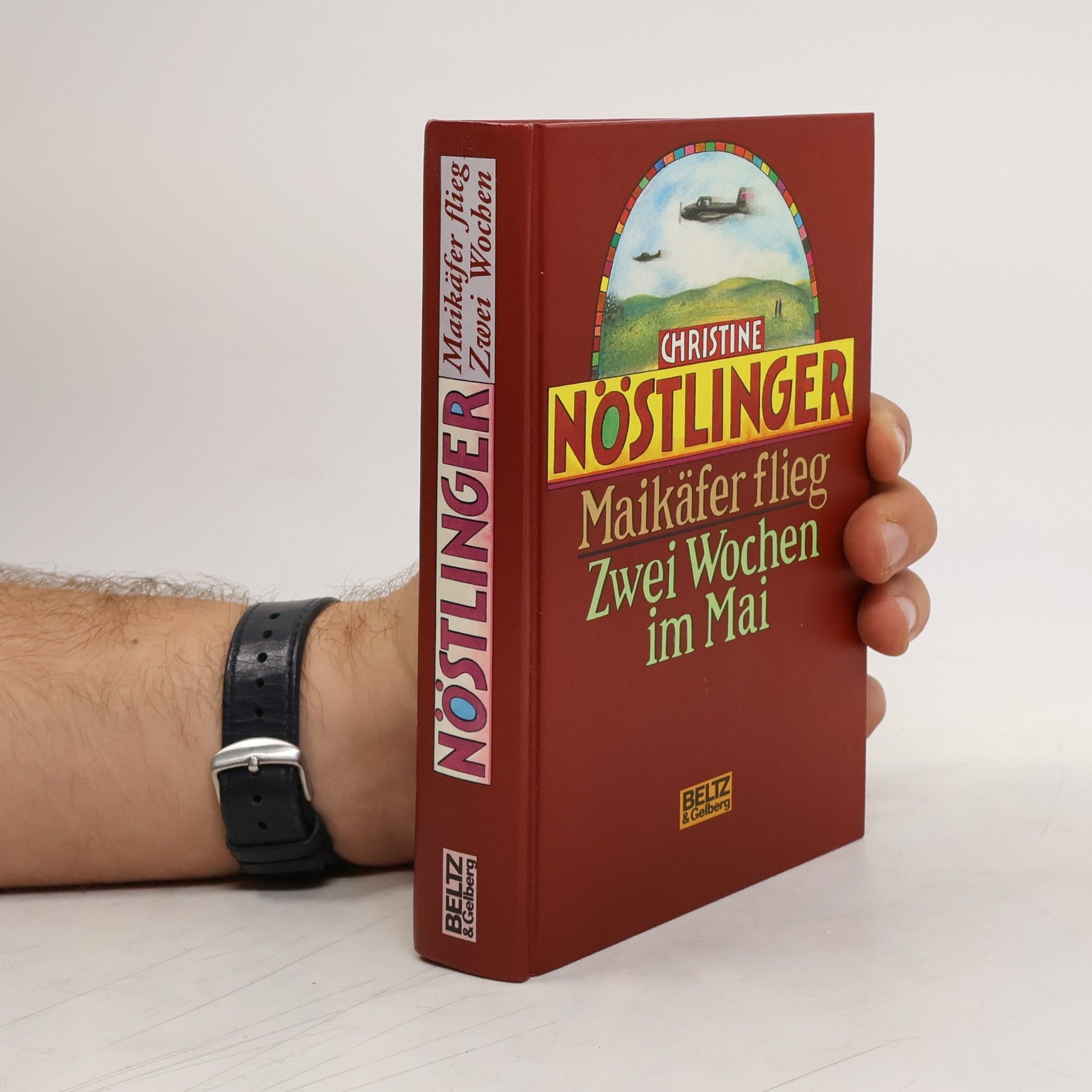 Christine Nöstlinger Maikäfer flieg. Zwei Wochen im Mai. Eine Kindheit in Kriegs- und Nachkriegszeit.