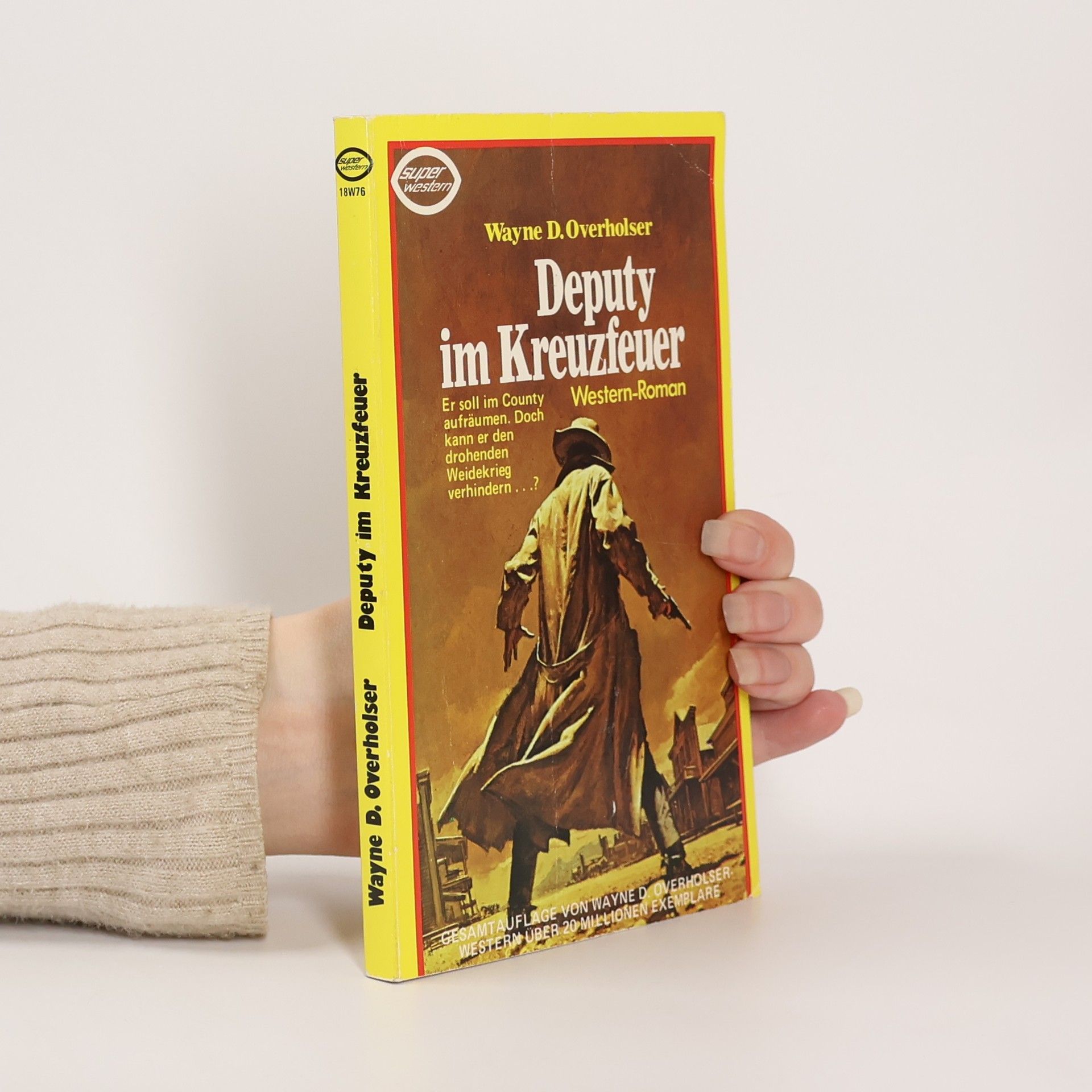 Wayne D. Overholser Deputy im Kreuzfeuer