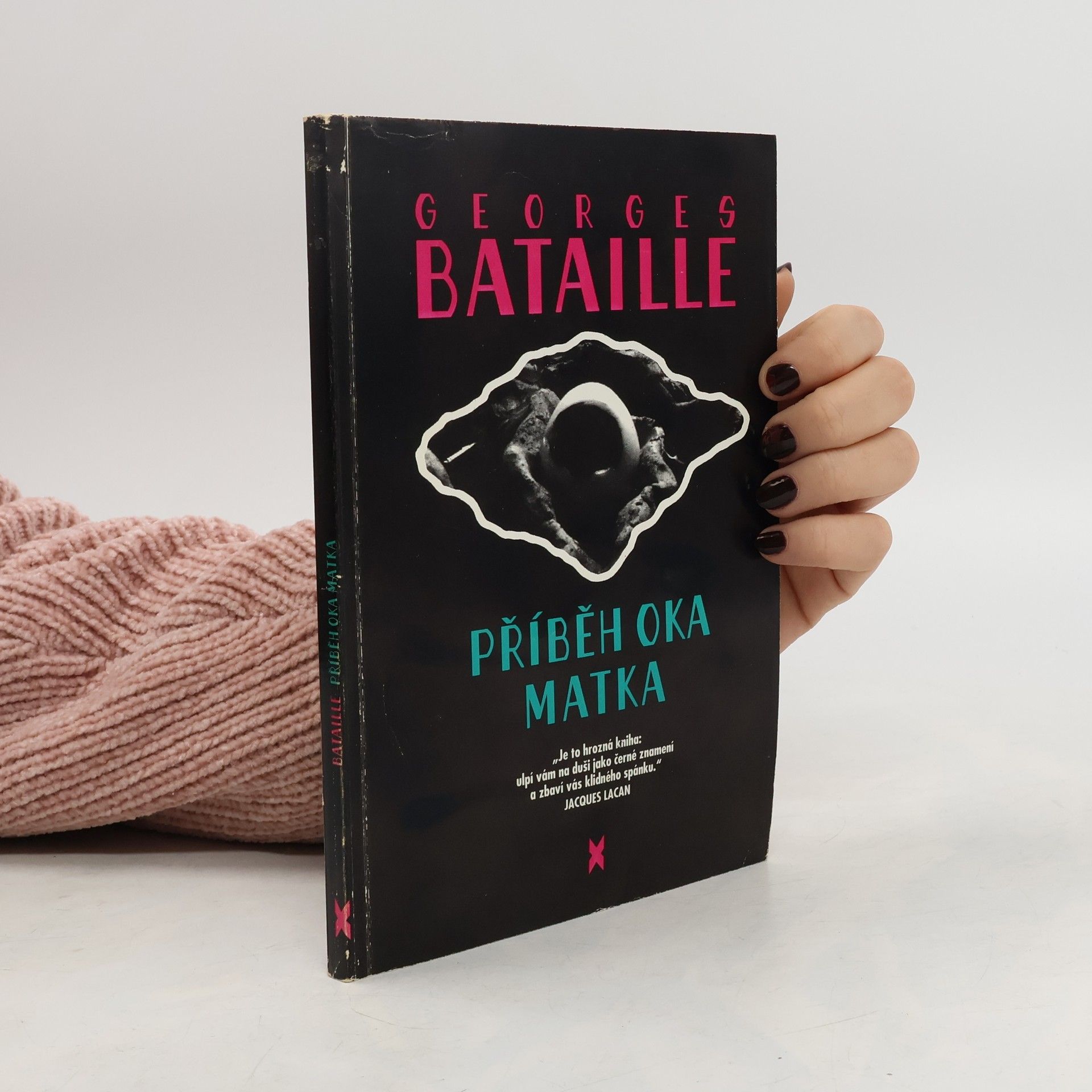 Georges Bataille Příběh oka. Matka