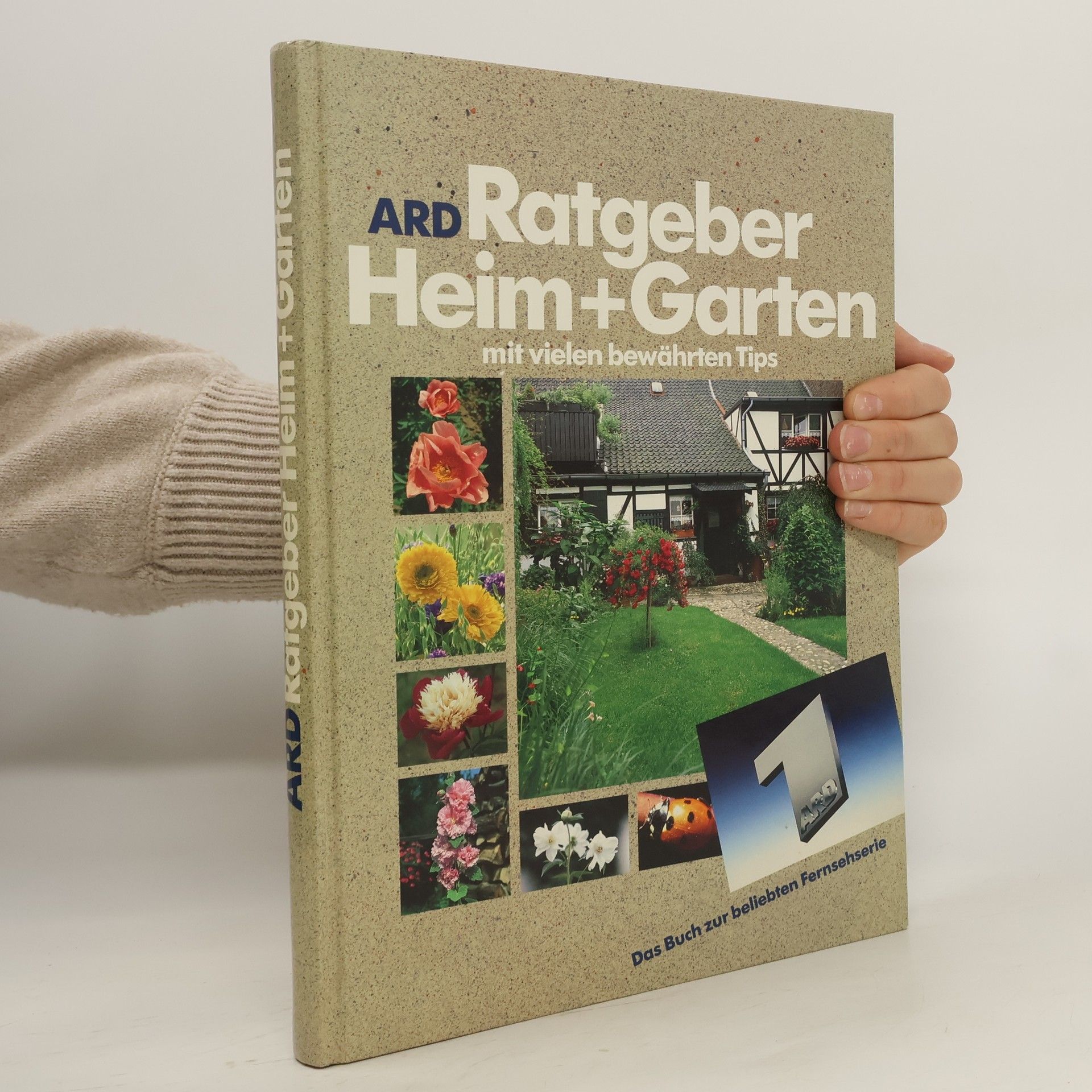Collectif d'auteurs ARD Ratgeber. Heim + Garten mit vielen bewährten Tips