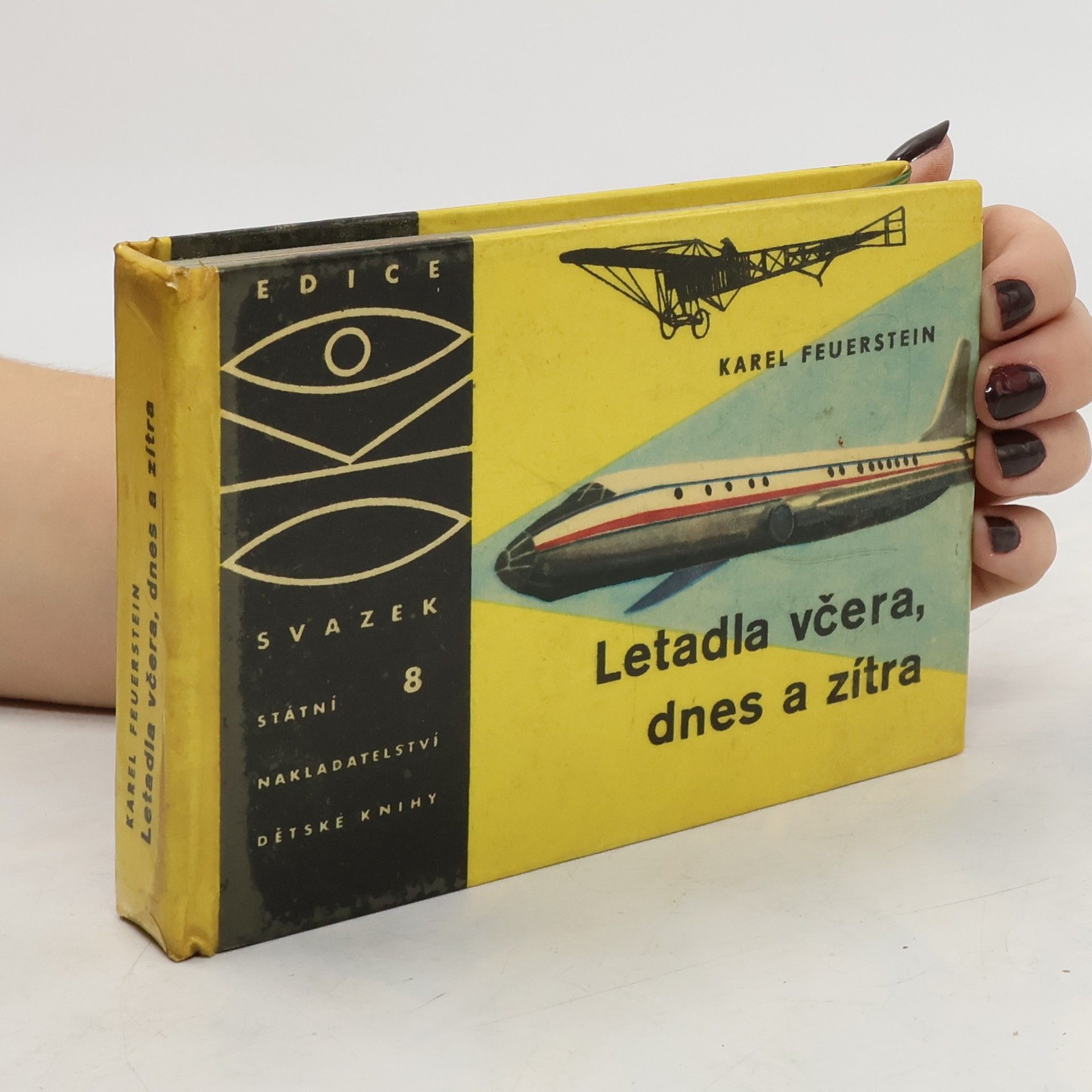 Karel Feuerstein Letadla včera, dnes a zítra