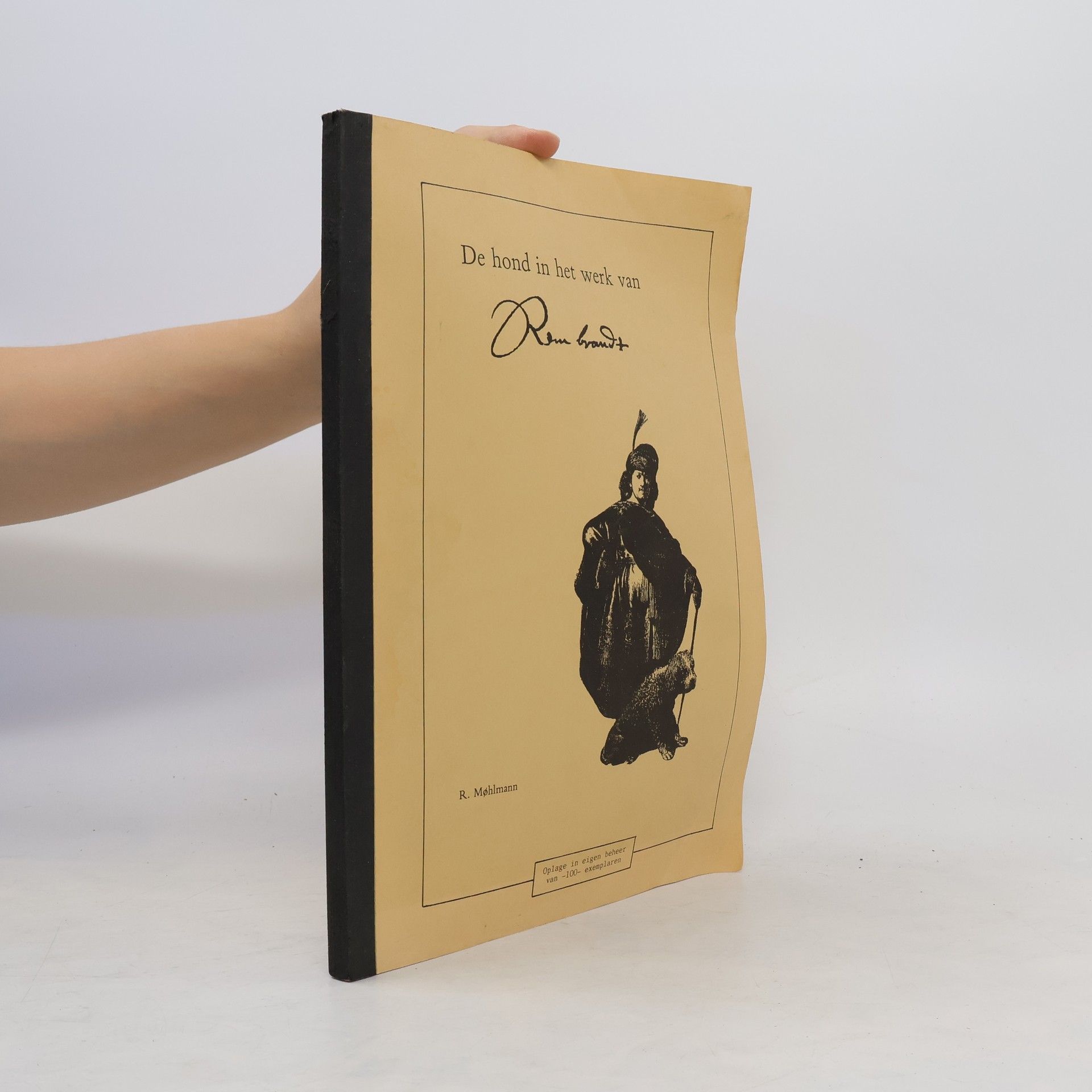 Rob Møhlmann De hond in het werk van Rembrandt