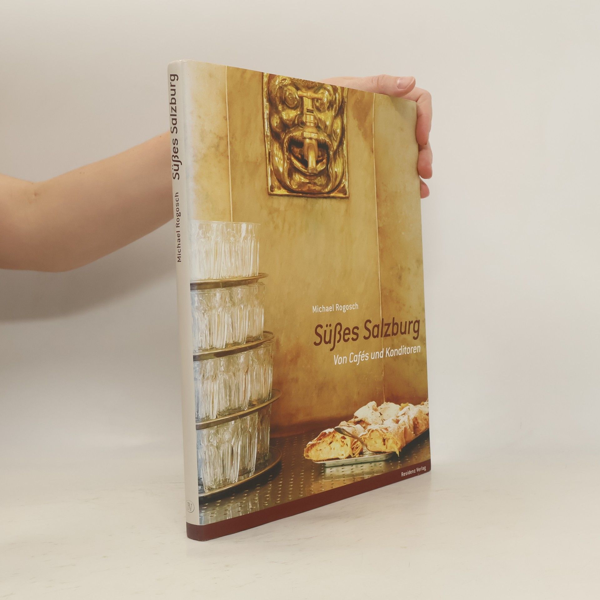 Michael Rogosch Süßes Salzburg