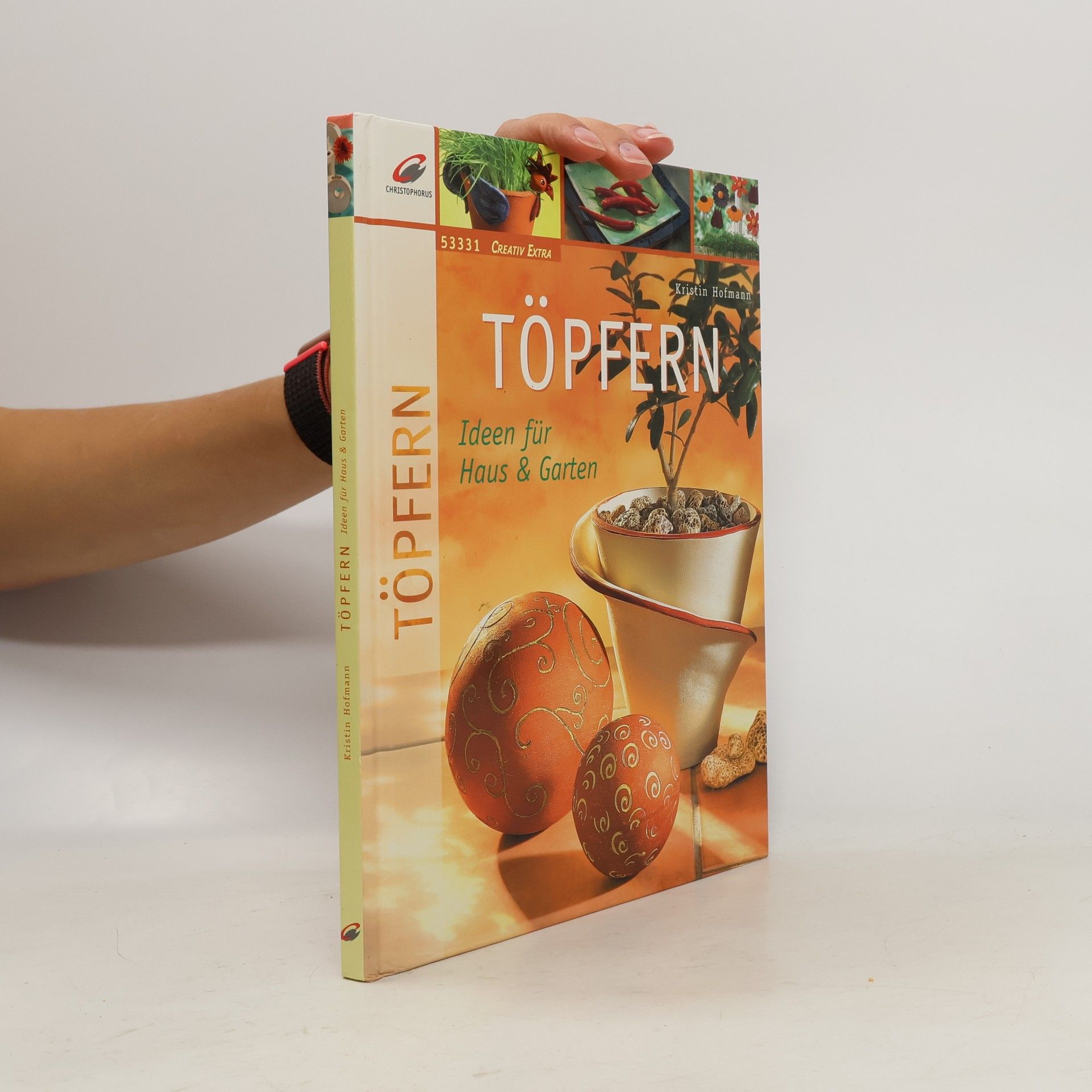 Kristin Hofmann Töpfern - Ideen für Haus & Garten