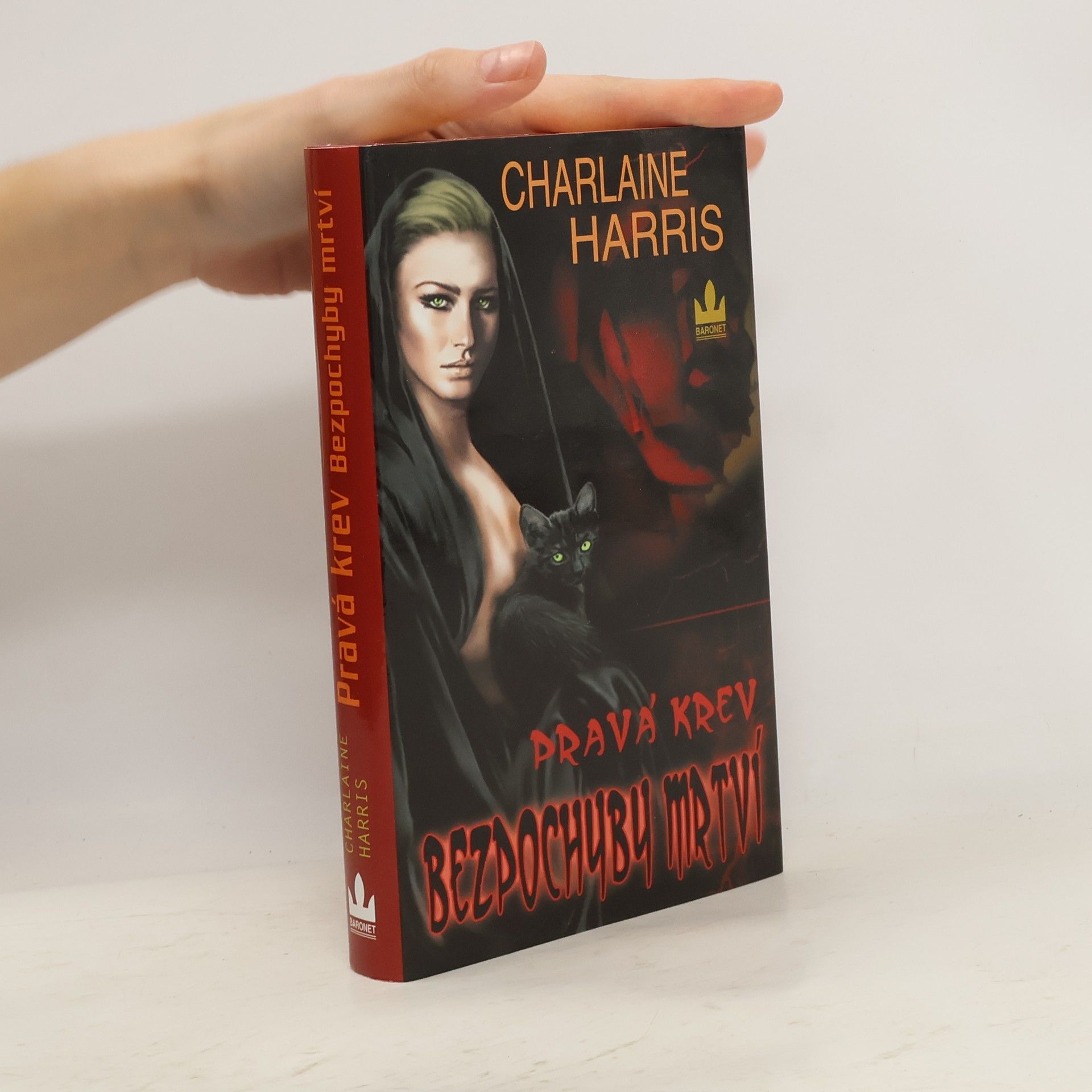 Charlaine Harris Pravá krev. Bezpochyby mrtví