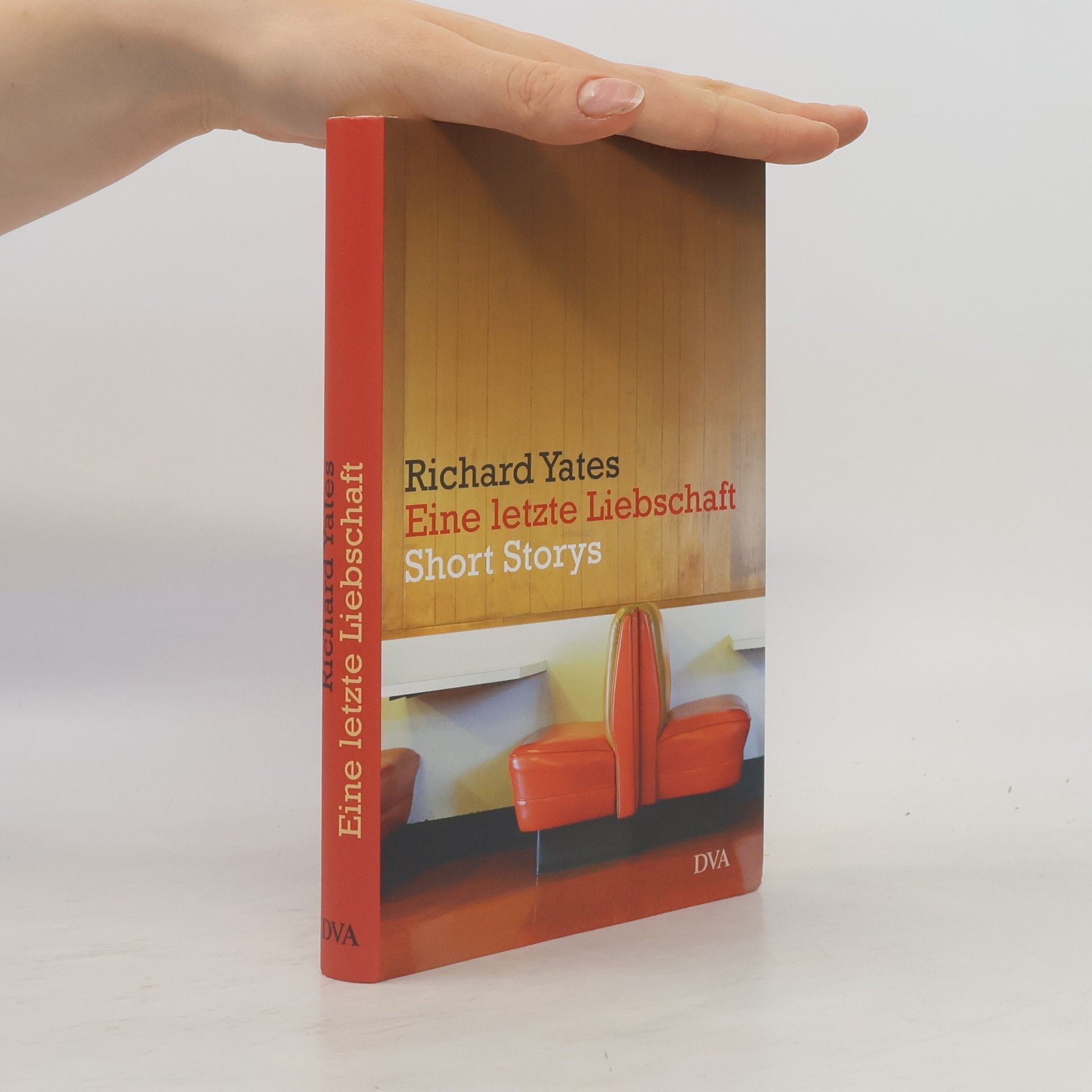 Richard Yates Eine letzte Liebschaft