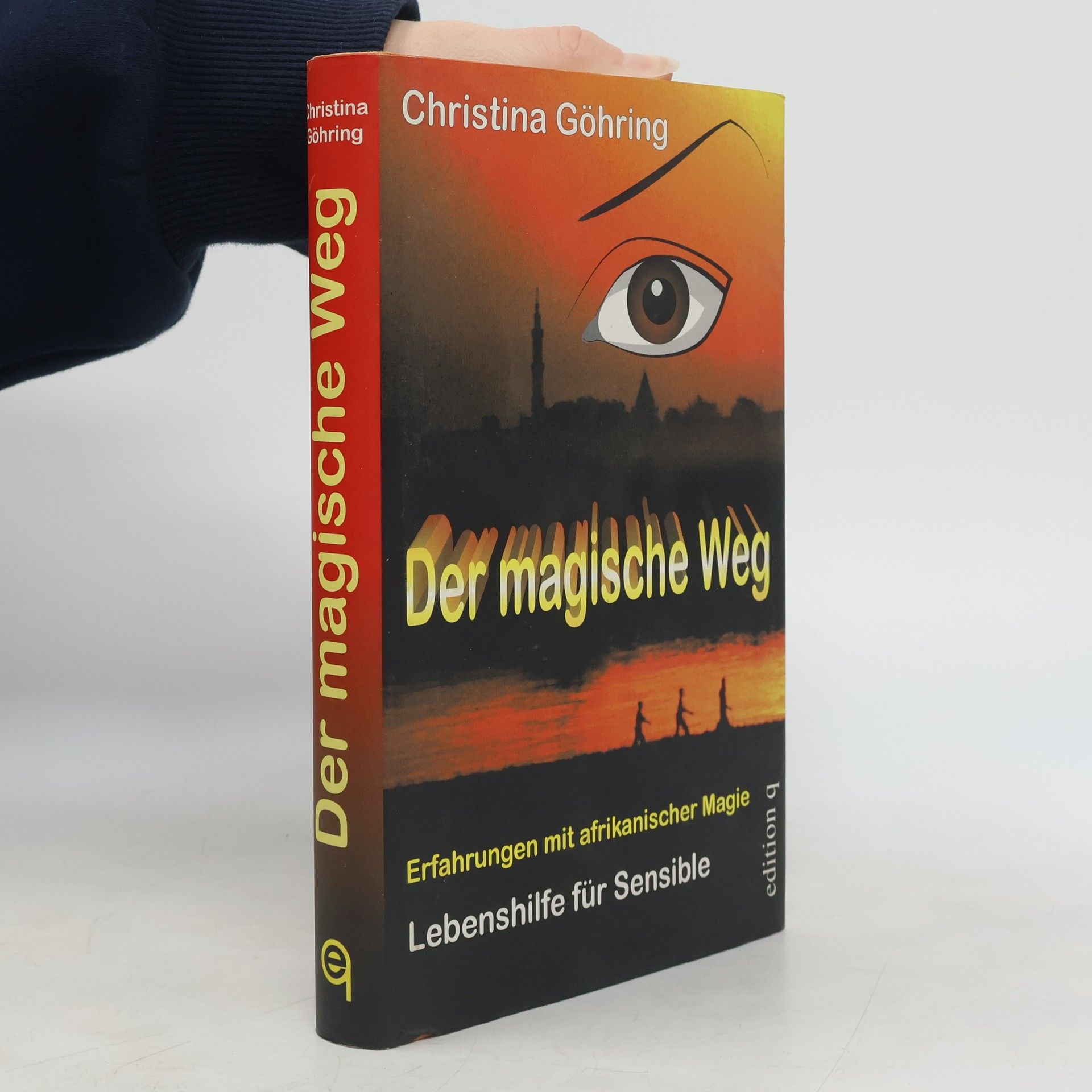 Christina Göhring Der magische Weg