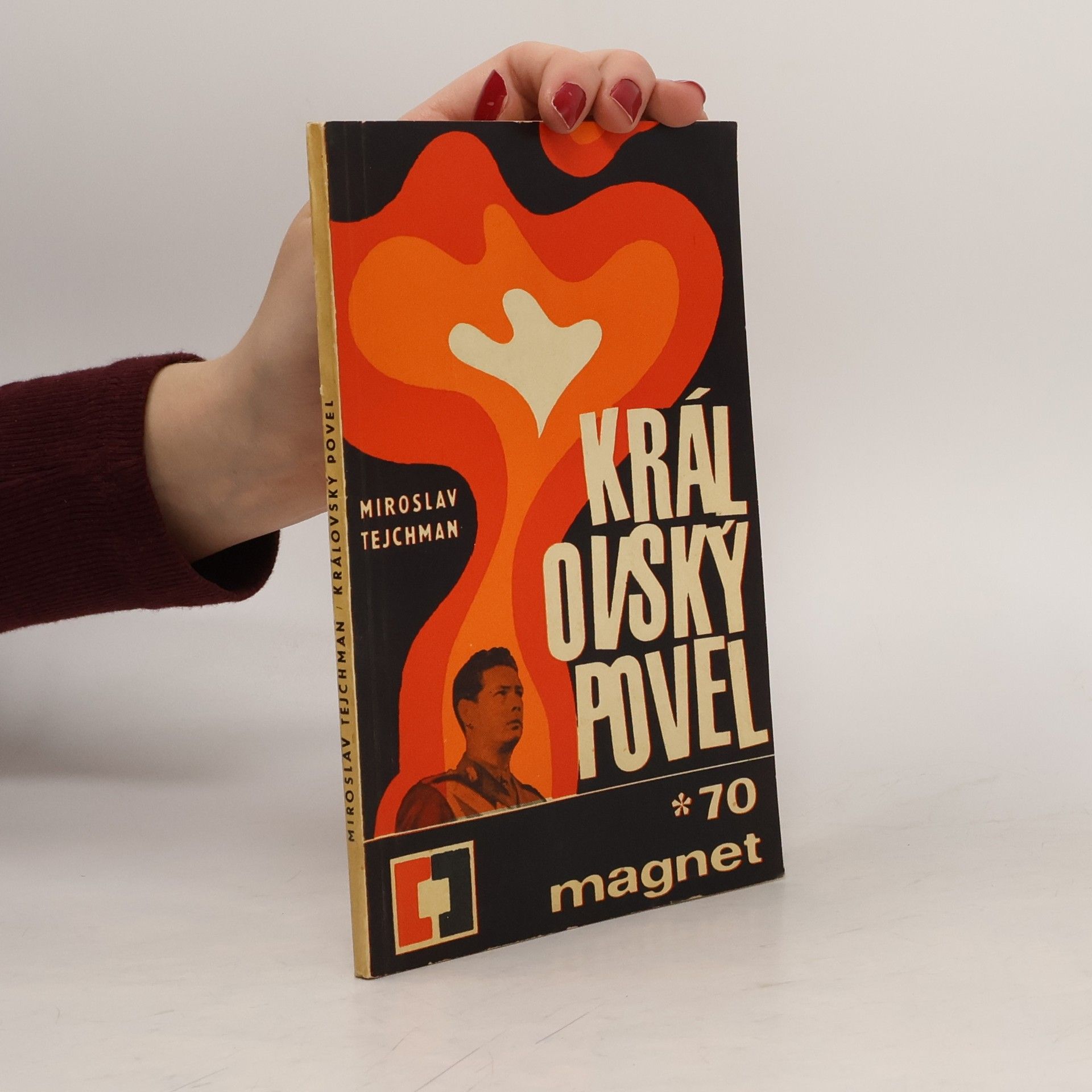 Miroslav Tejchman Královský povel