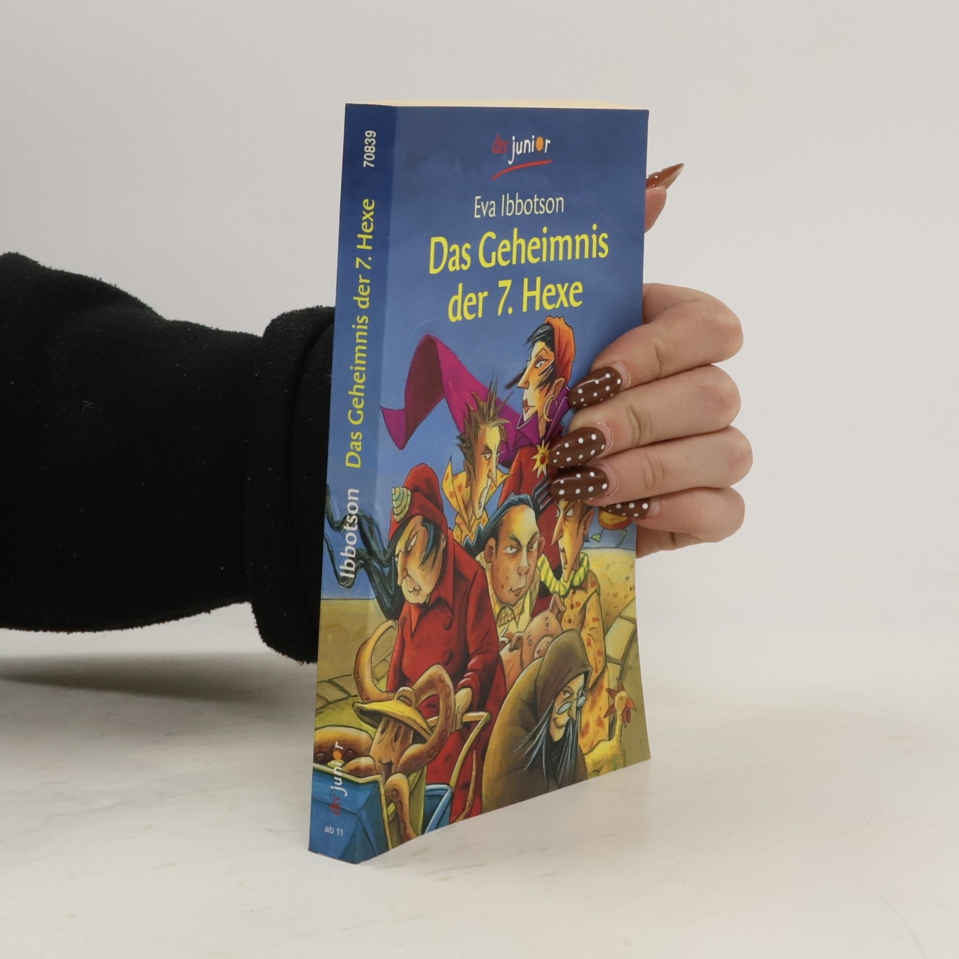 Eva Ibbotson Das Geheimnis der siebten Hexe