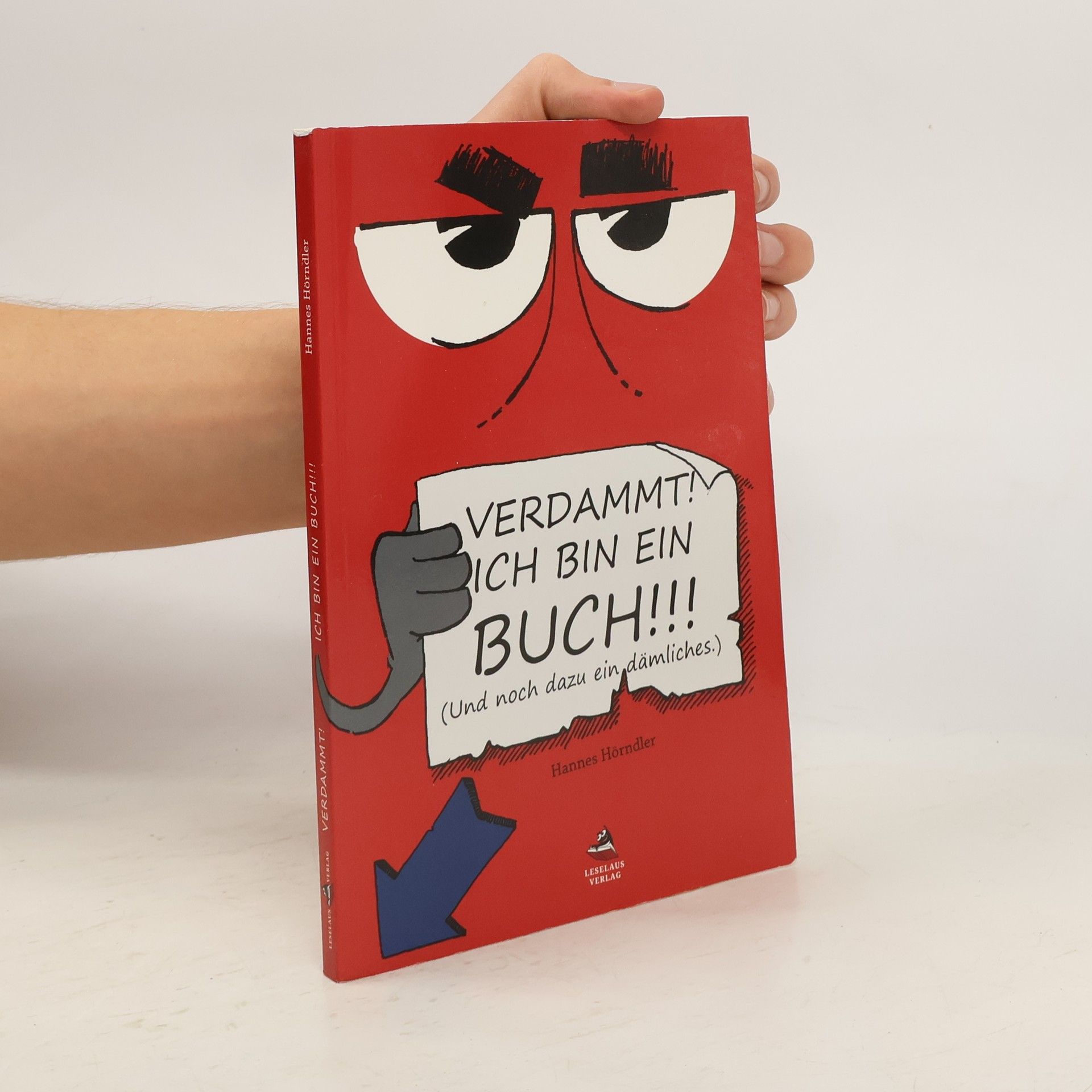 Verdammt! Ich bin ein Buch!!!