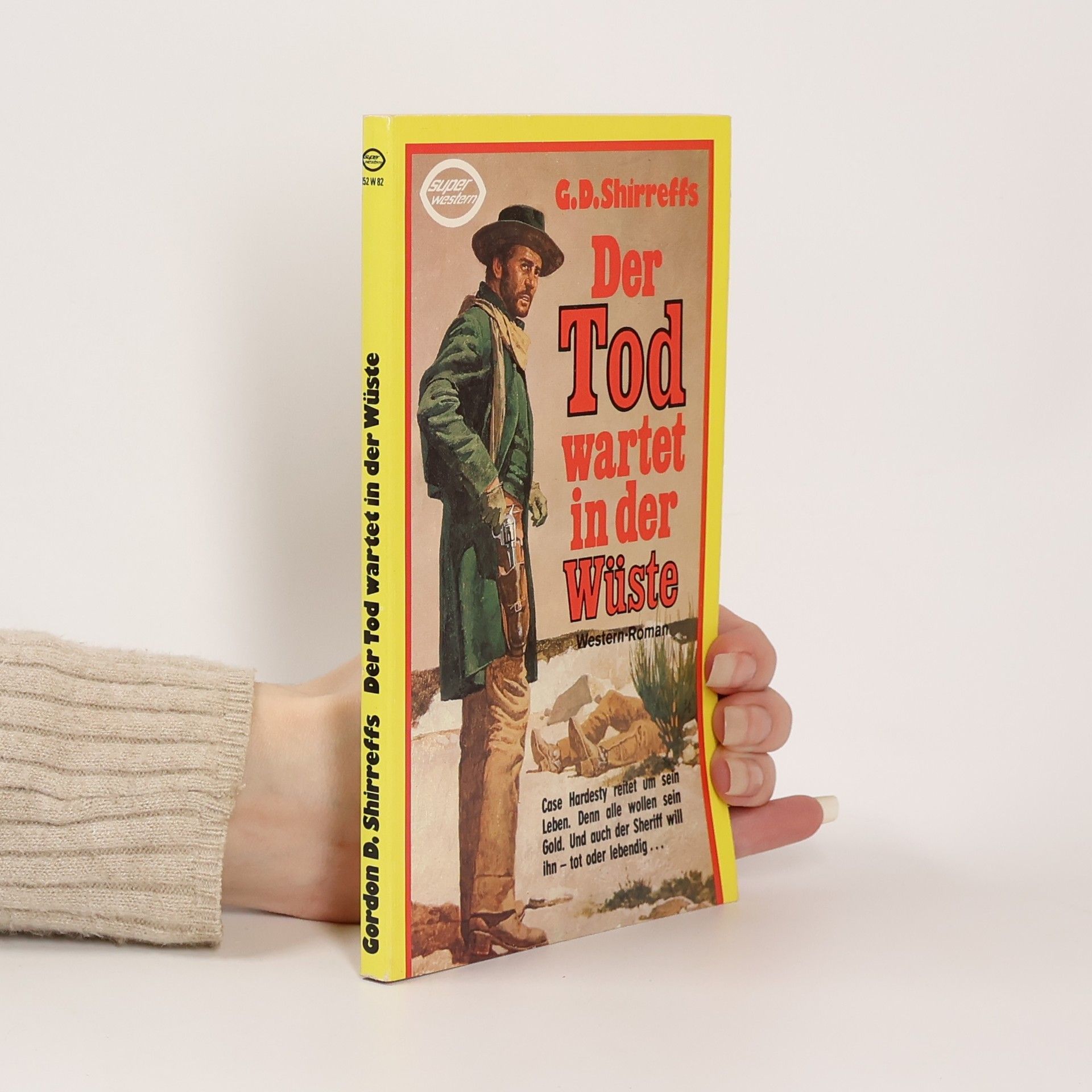 Gordon D. Shirreffs Der Tod wartet in der Wüste
