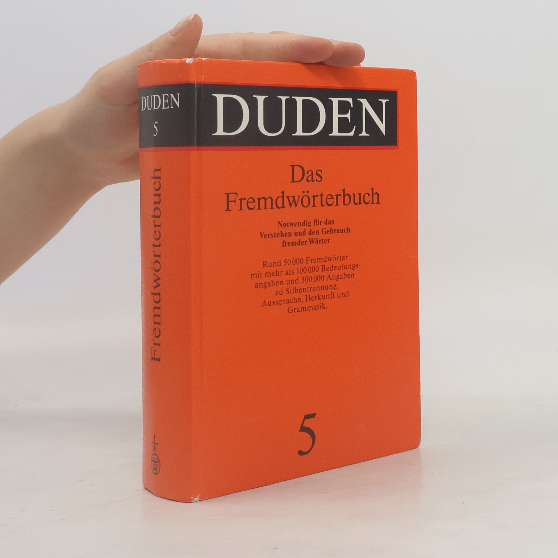 Duden: Das Fremdwörterbuch