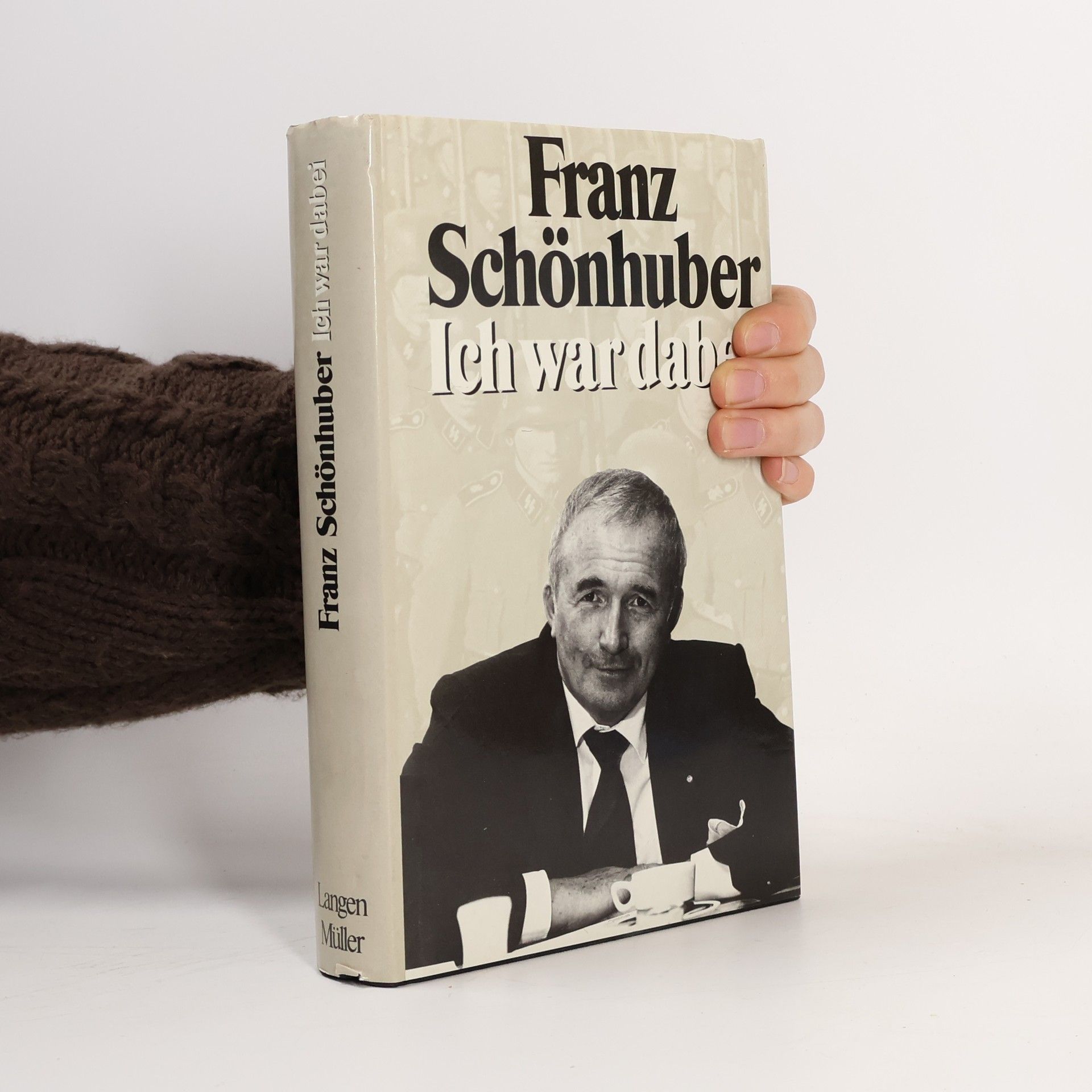 Franz Schönhuber Ich war dabei